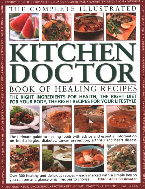 Cover: 9781780191126 | The Complete Illustrated Kitchen Doctor Book of Healing Recipes:...