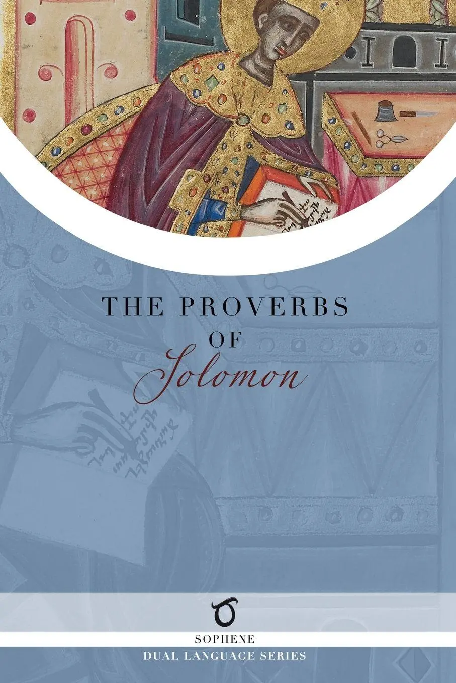 Cover: 9781923051126 | The Proverbs of Solomon | In Classical Armenian and English | Solomon