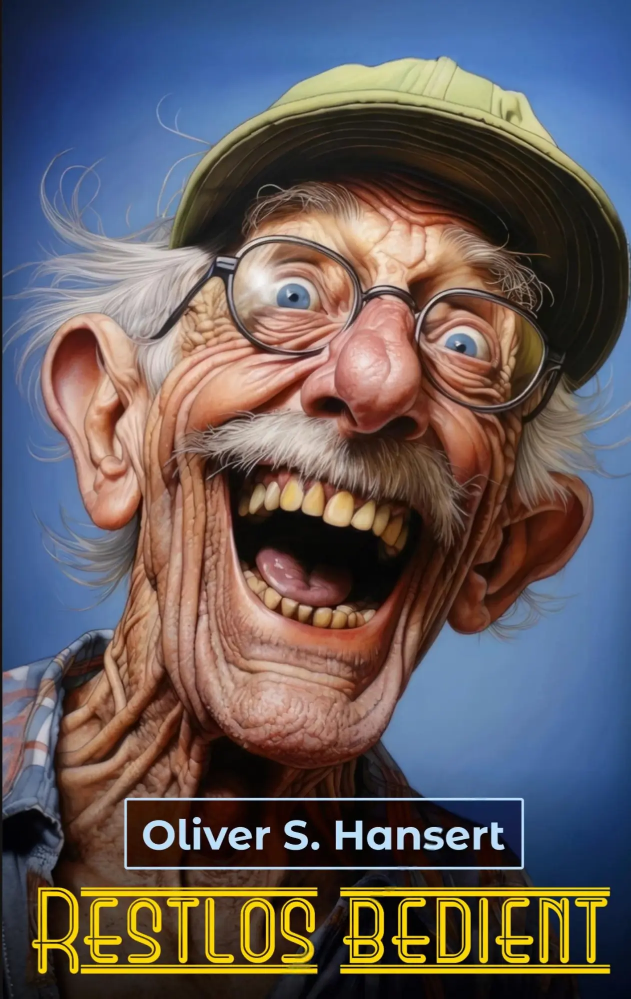 Cover: 9783819211126 | Restlos bedient | Oliver S. Hansert | Taschenbuch | 302 S. | Deutsch