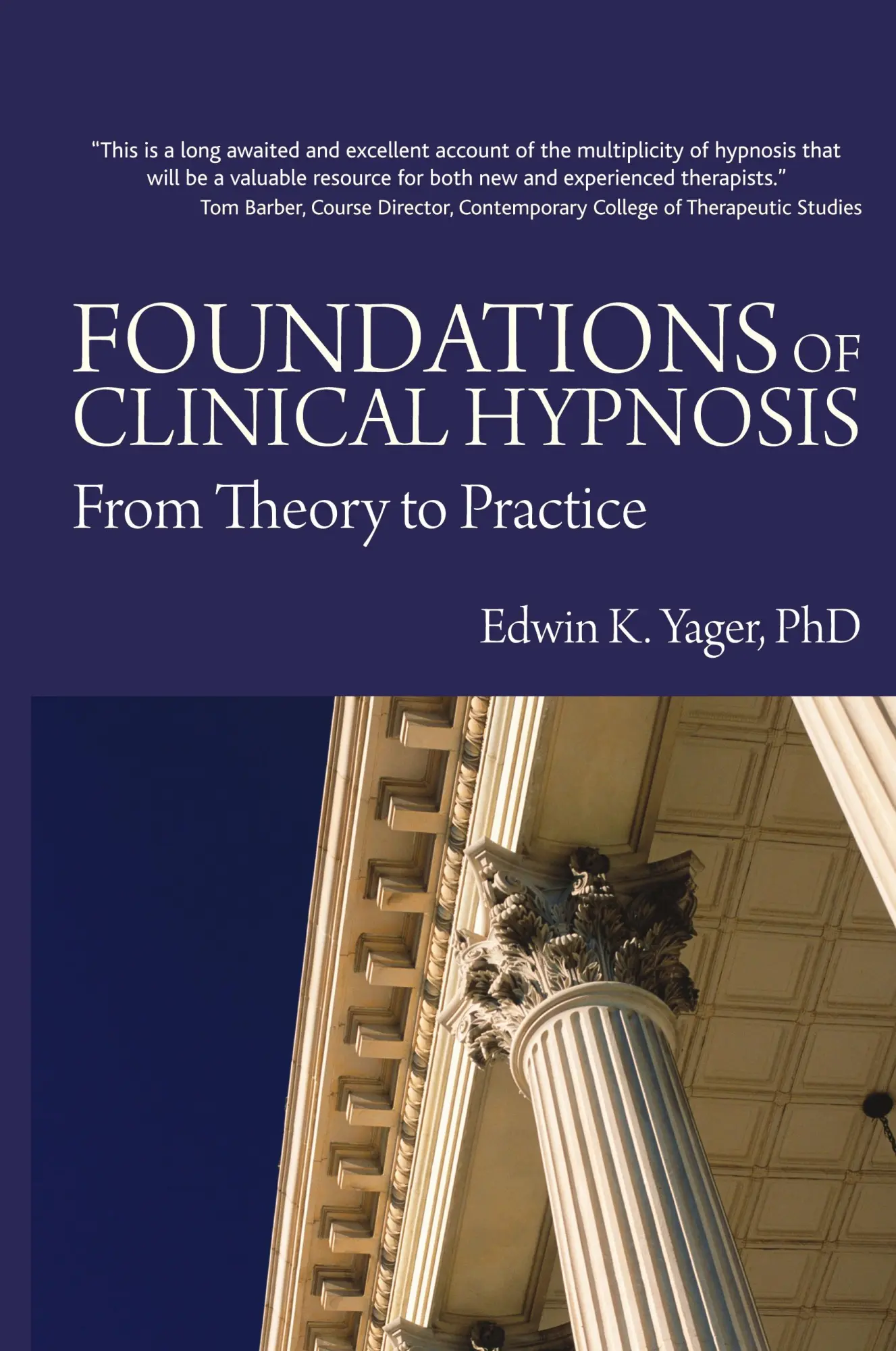 Cover: 9781845901226 | Foundations of Clinical Hypnosis | From Theory to Practice | Yager