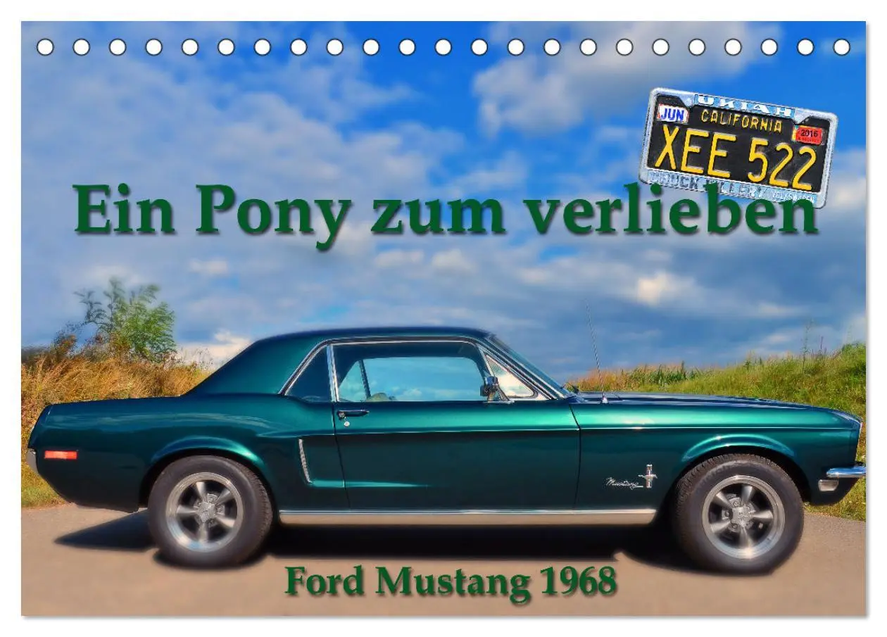 Cover: 9783457621226 | Ein Pony zum verlieben - Ford Mustang 1968 (Tischkalender 2026 DIN...