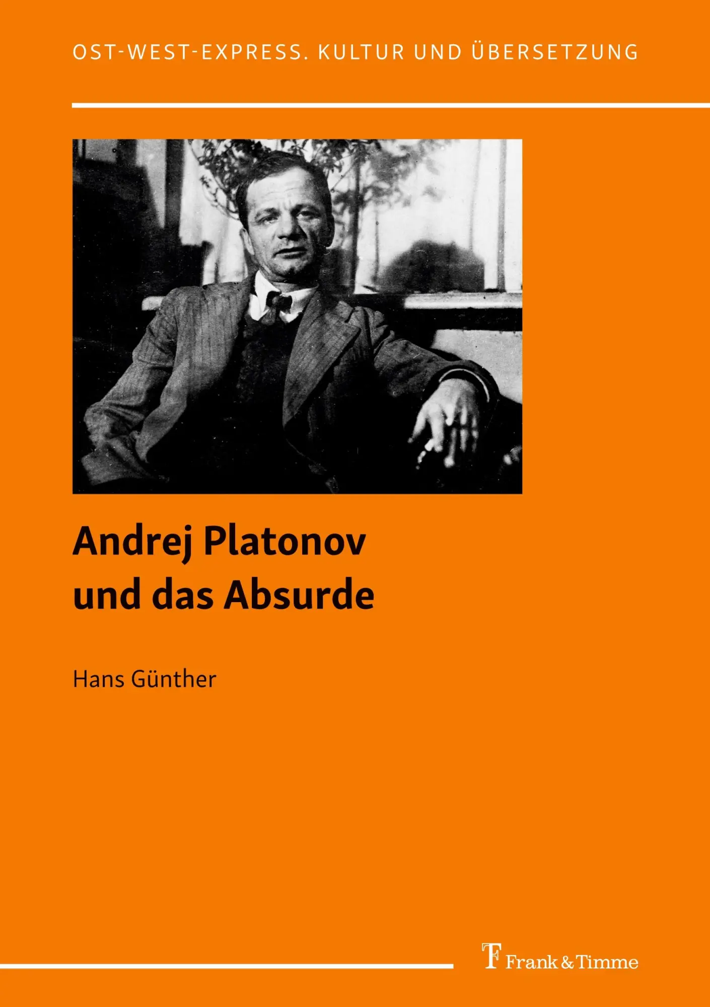 Cover: 9783732911226 | Andrej Platonov und das Absurde | Hans Günther | Taschenbuch | 138 S.