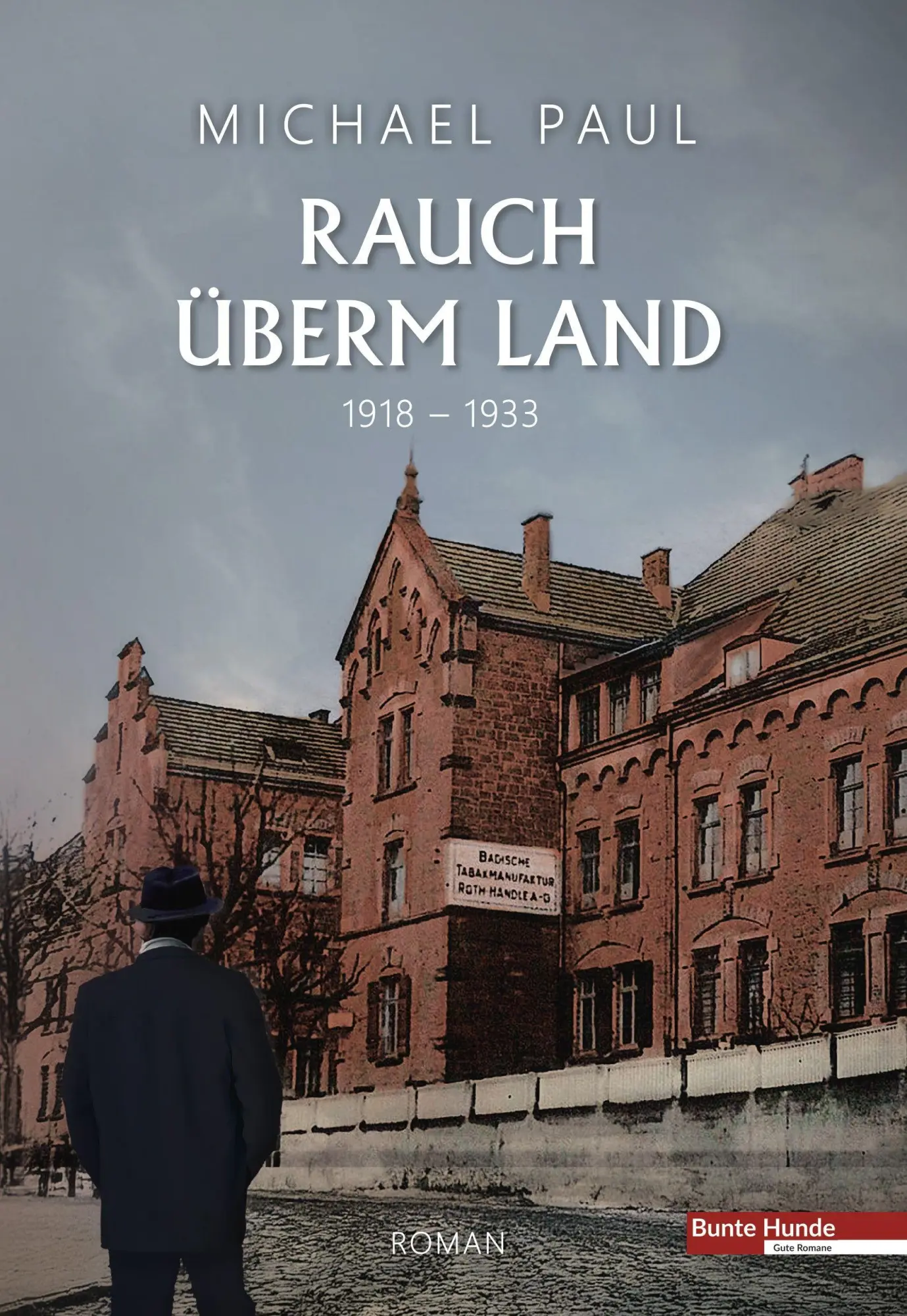 Cover: 9783947081226 | Rauch überm Land | 1918 - 1933 | Michael Paul | Buch | 604 S. | 2025