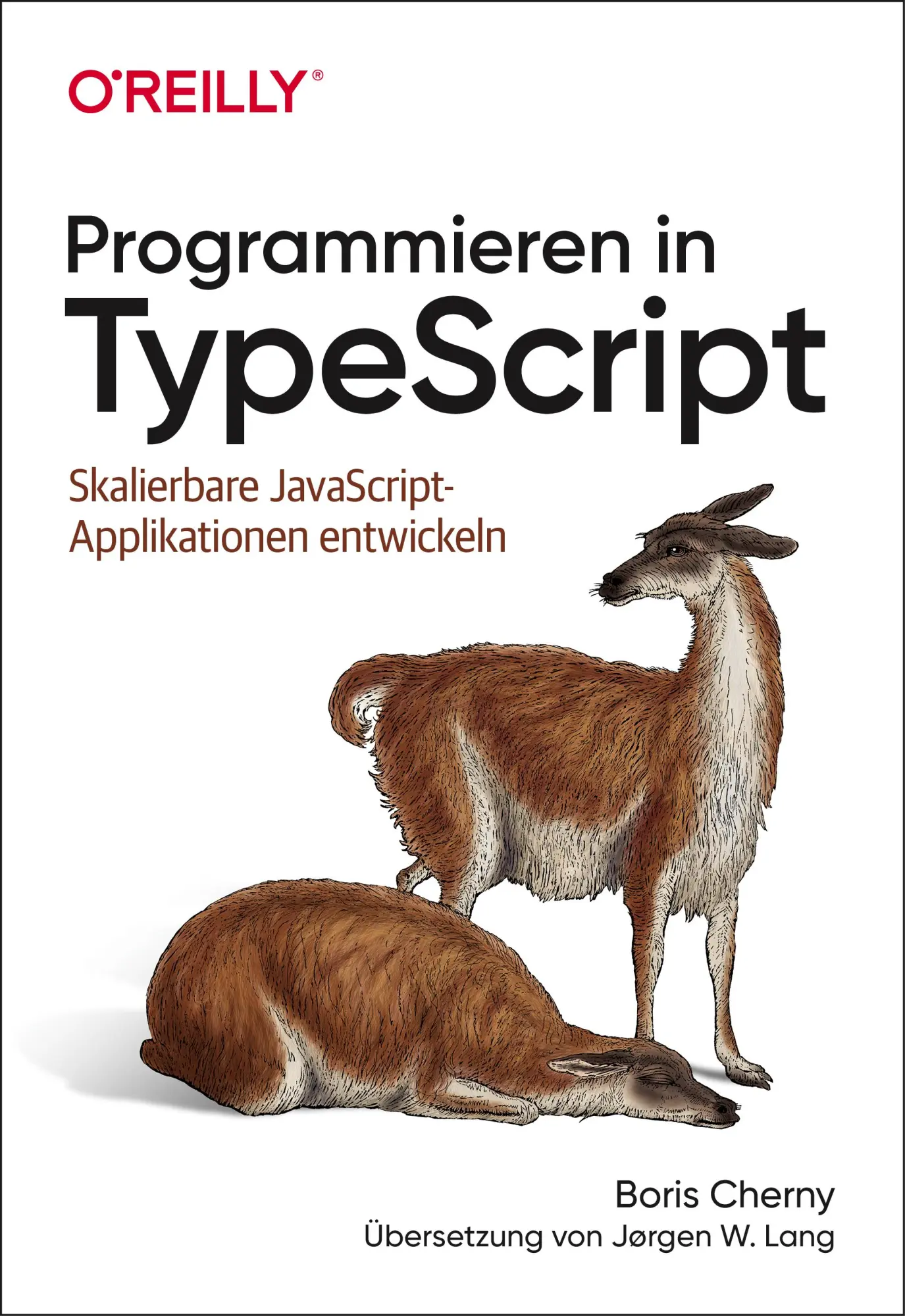 Cover: 9783960091226 | Programmieren in TypeScript | Boris Cherny | Taschenbuch | Animals Cover: 9783960091226 | Programmieren in TypeScript | Boris Cherny | Taschenbuch | Animals