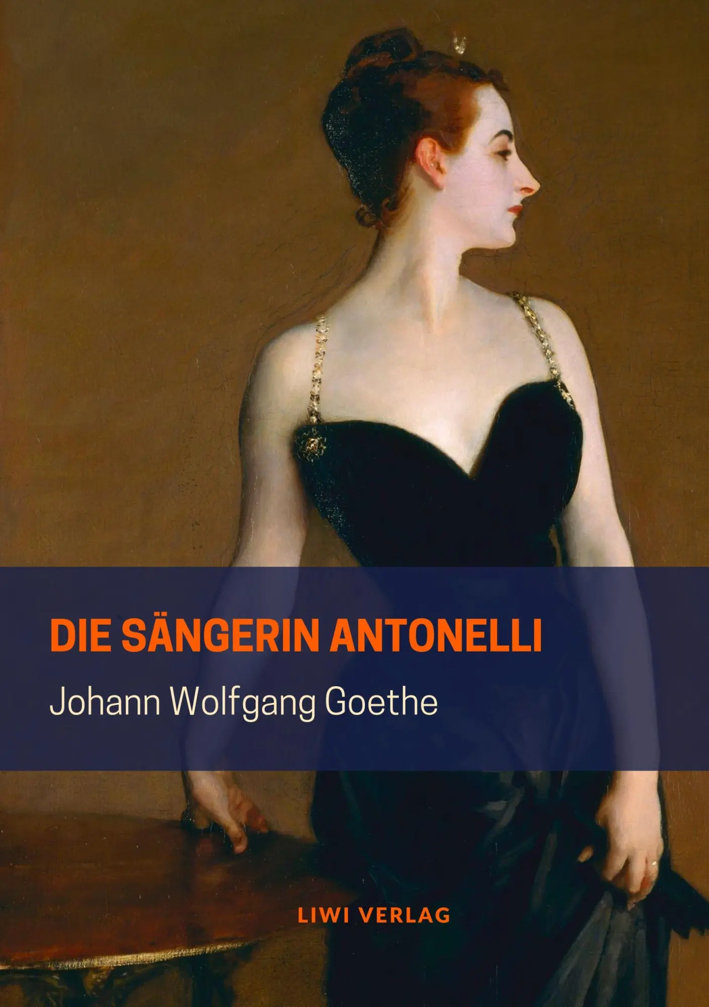 Cover: 9783965421226 | Die Sängerin Antonelli | Johann Wolfgang Goethe | Taschenbuch | 24 S.