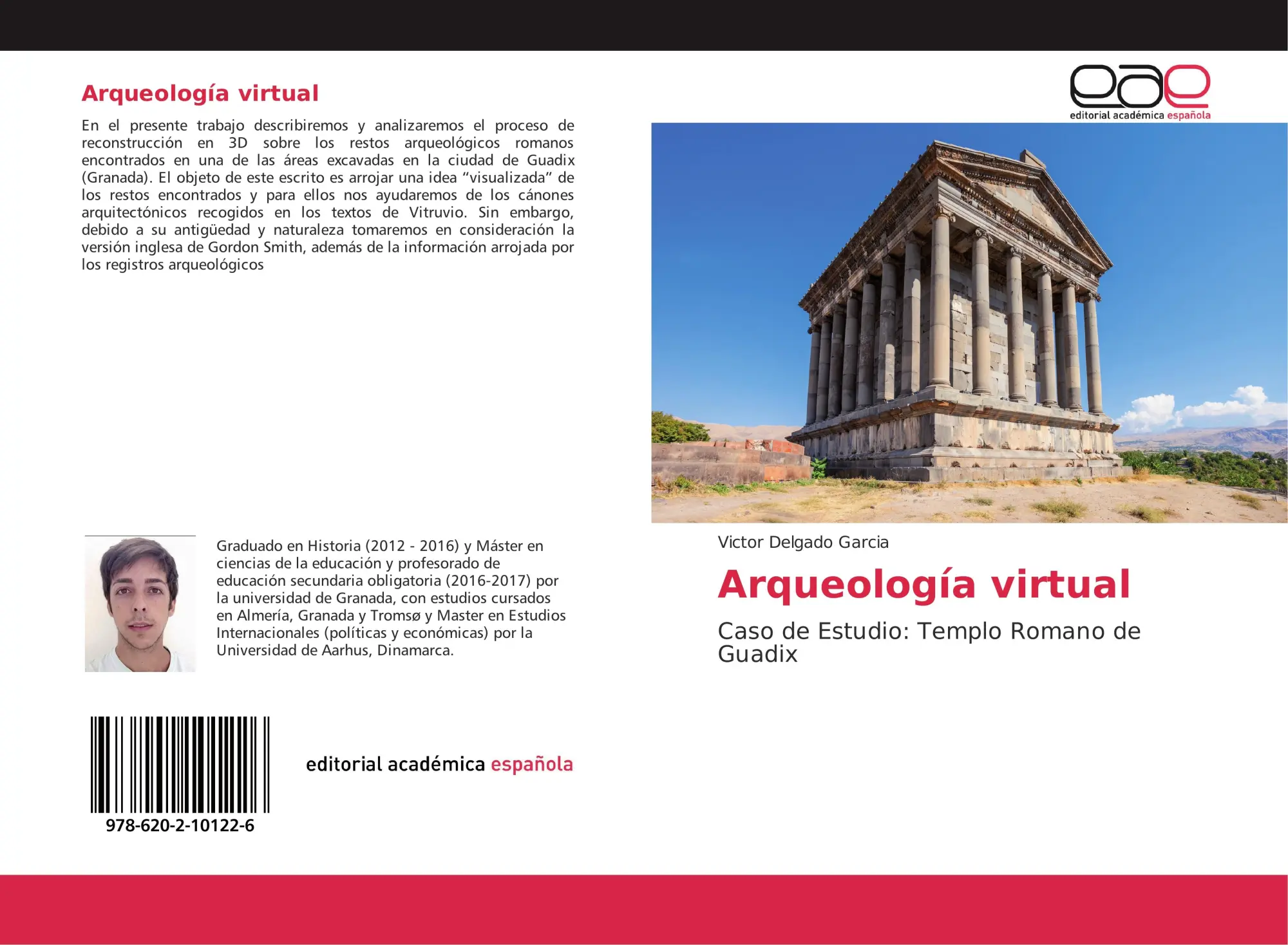 Cover: 9786202101226 | Arqueología virtual | Caso de Estudio: Templo Romano de Guadix | Buch