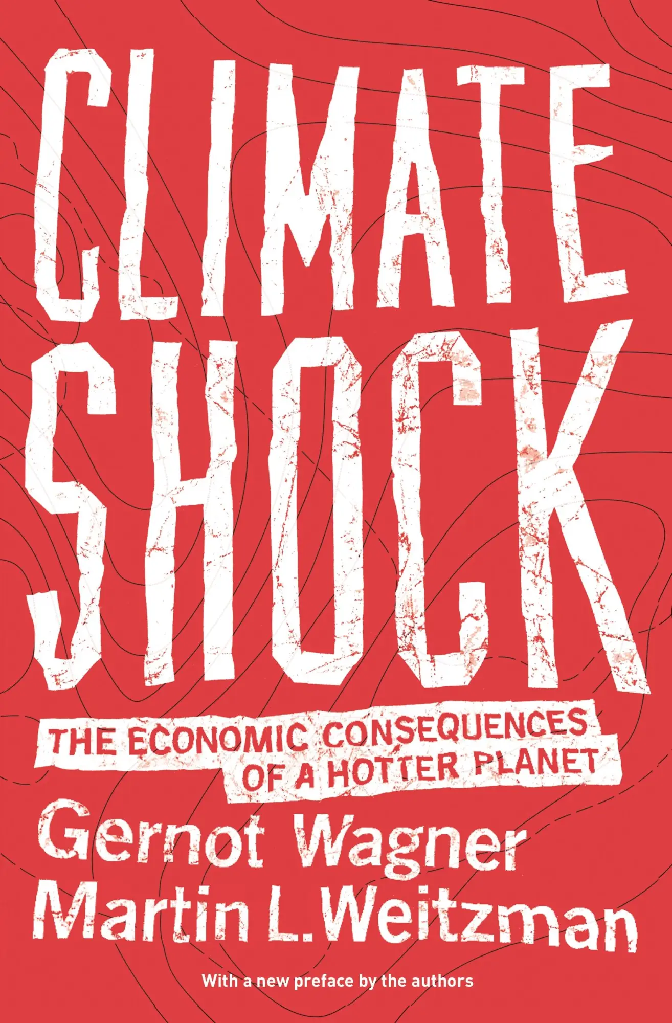 Cover: 9780691171326 | Climate Shock | The Economic Consequences of a Hotter Planet | Buch Cover: 9780691171326 | Climate Shock | The Economic Consequences of a Hotter Planet | Buch