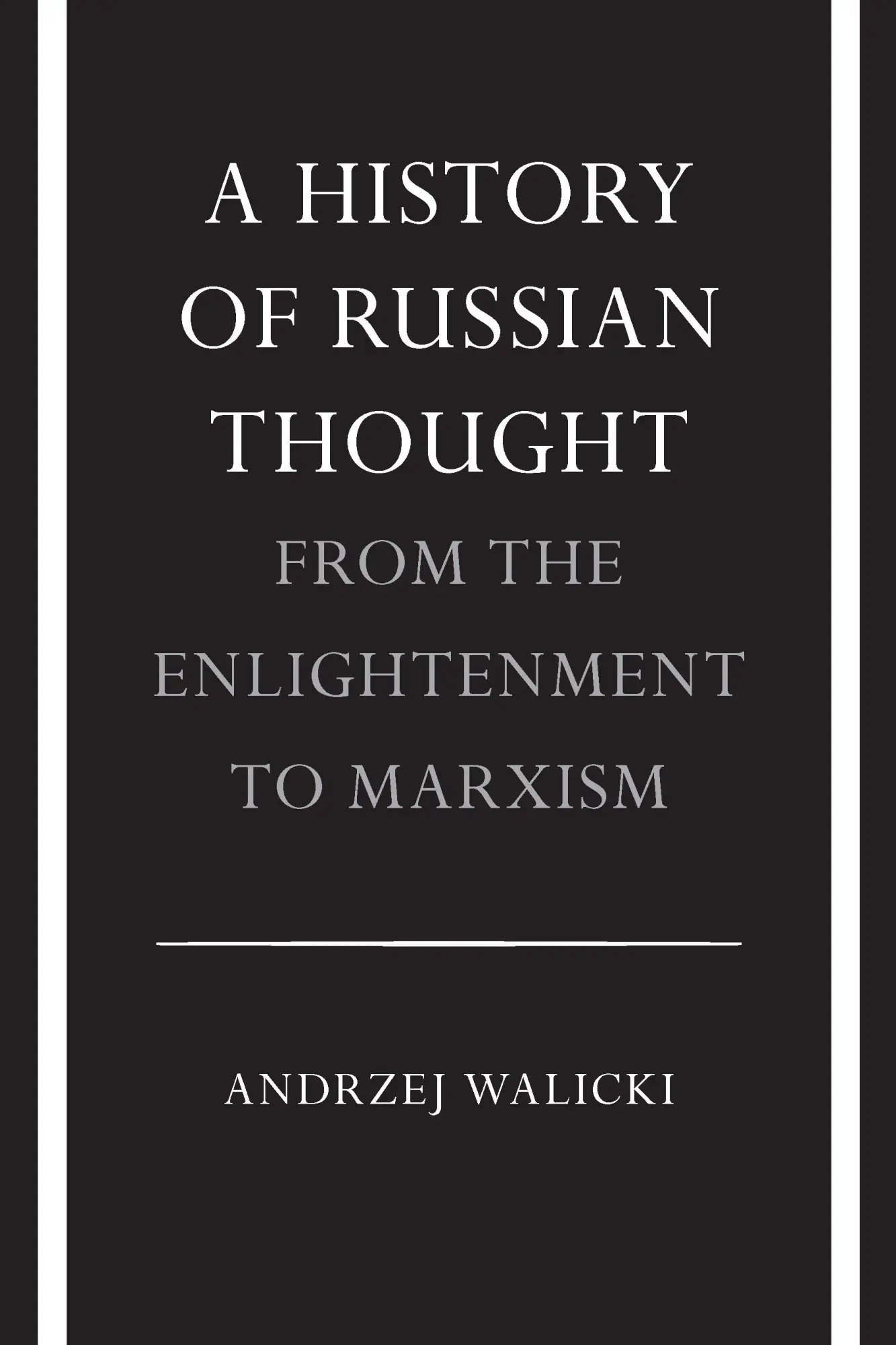 Cover: 9780804711326 | A History of Russian Thought from the Enlightenment to Marxism | Buch