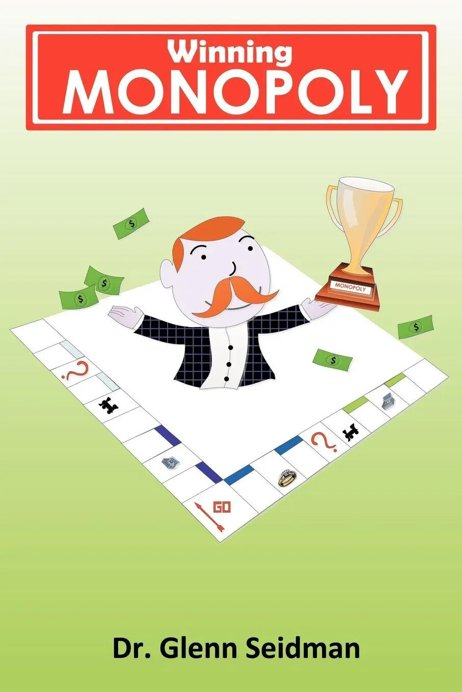 Cover: 9781463441326 | Winning Monopoly | Glenn Seidman | Taschenbuch | Englisch | 2011