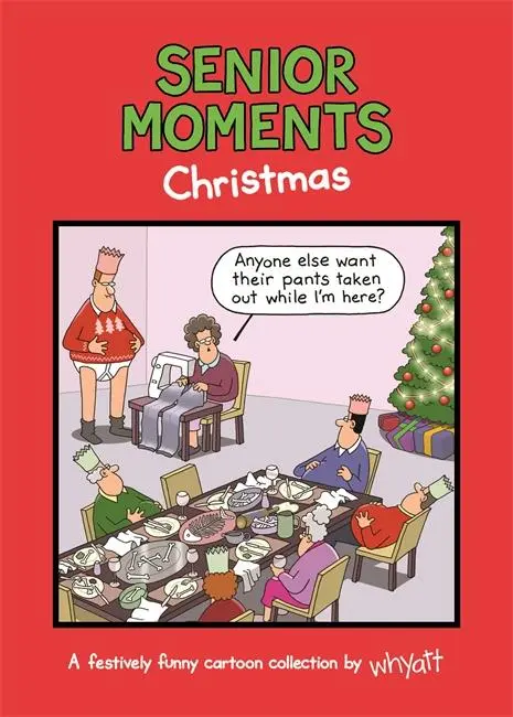 Cover: 9781787411326 | Senior Moments: Christmas | Tim Whyatt | Buch | Englisch | 2019