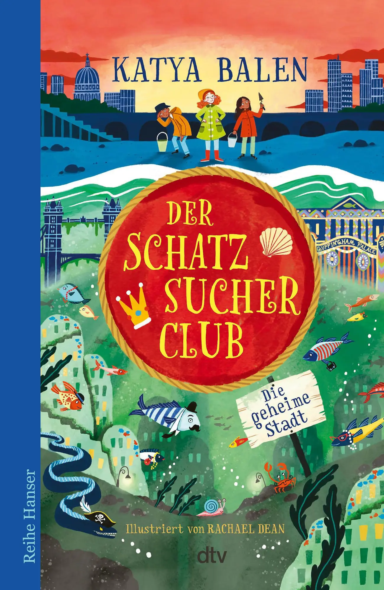 Cover: 9783423641326 | Der Schatzsucher-Club von der Themse | Katya Balen | Buch | 128 S.