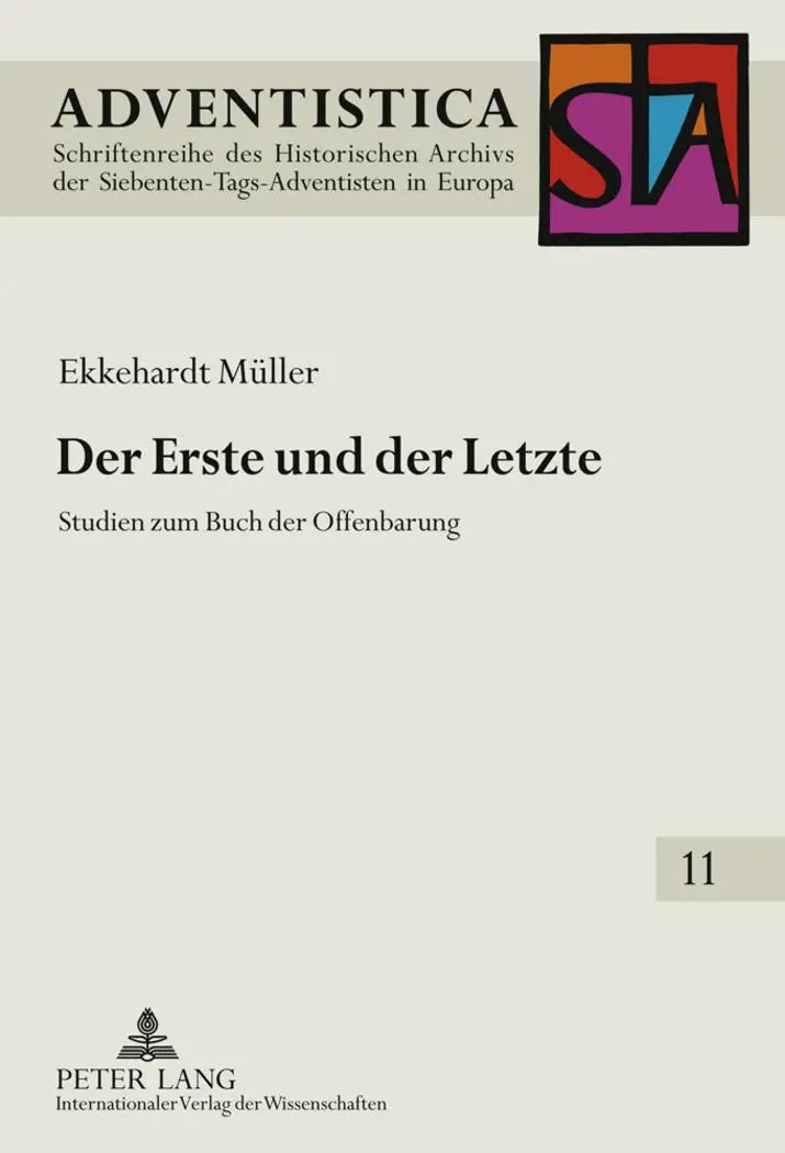 Cover: 9783631611326 | Der Erste und der Letzte | Studien zum Buch der Offenbarung | Müller