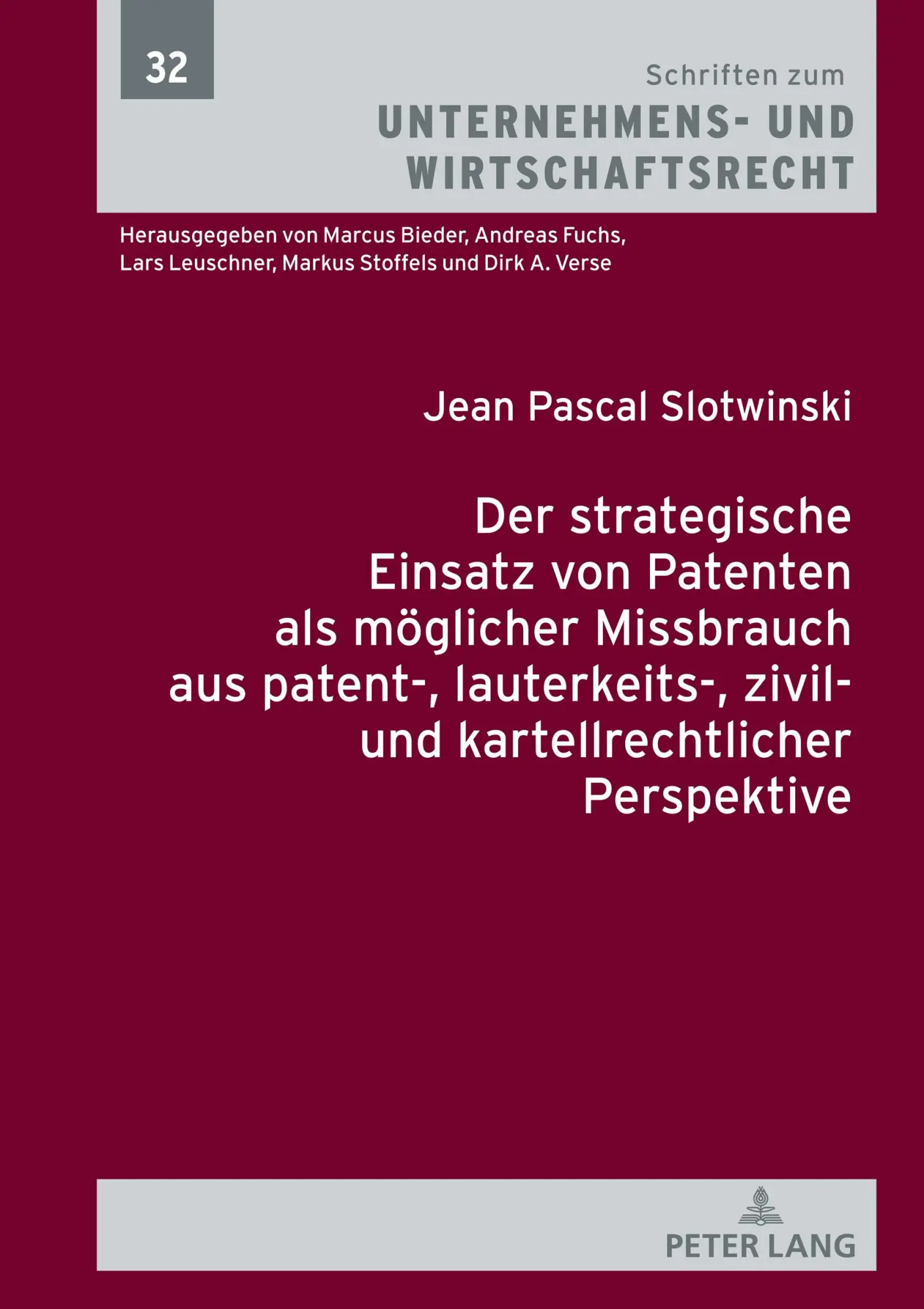 Cover: 9783631851326 | Der strategische Einsatz von Patenten als möglicher Missbrauch aus...