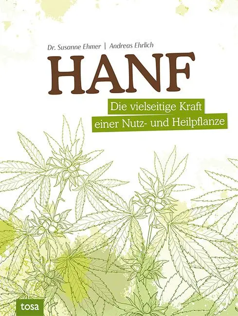 Cover: 9783863131326 | Hanf | Die vielseitige Kraft einer Nutz- und Heilpflanze | Buch | 2020