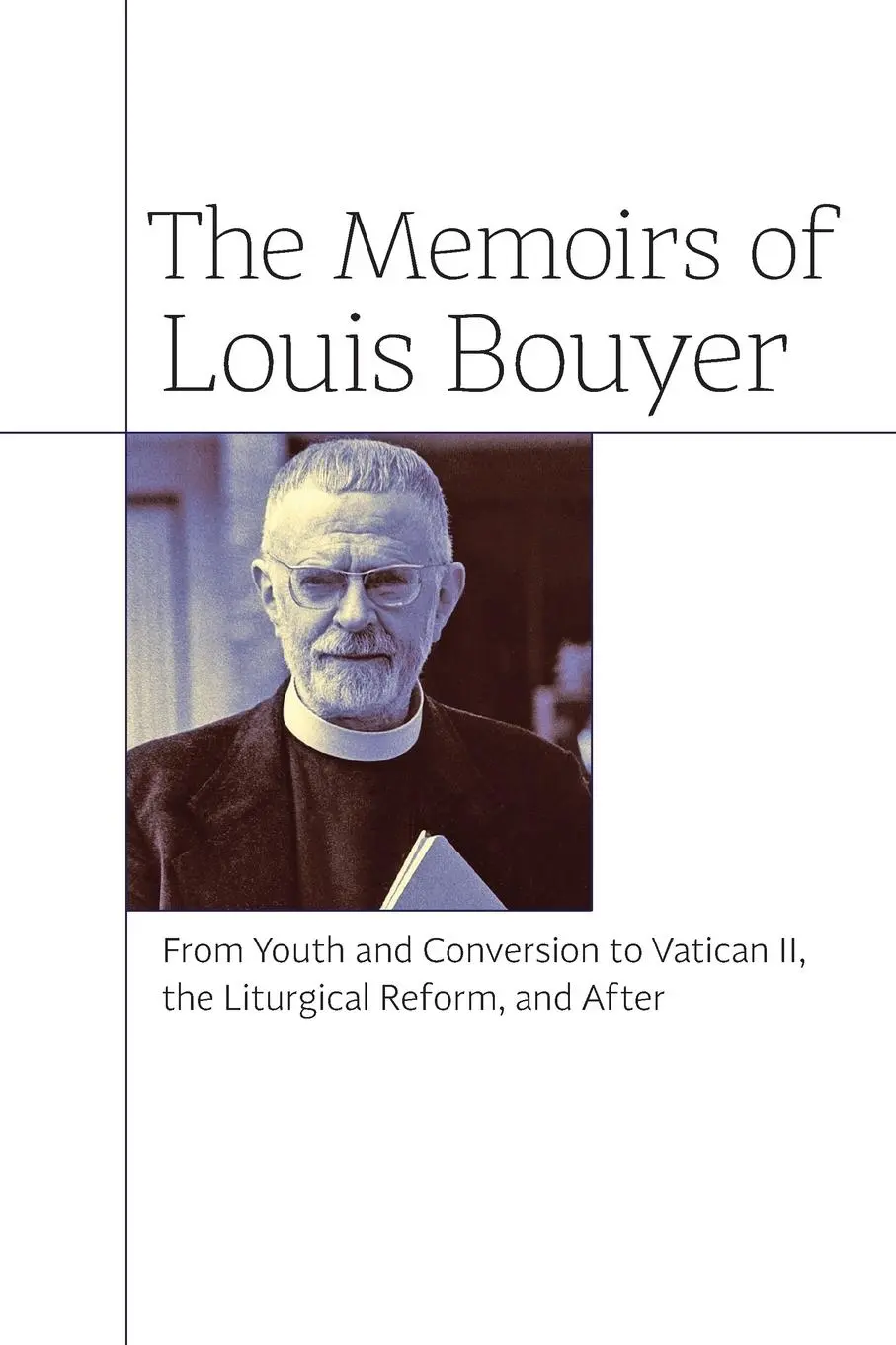 Cover: 9781621381426 | The Memoirs of Louis Bouyer | Louis Bouyer | Taschenbuch | Englisch
