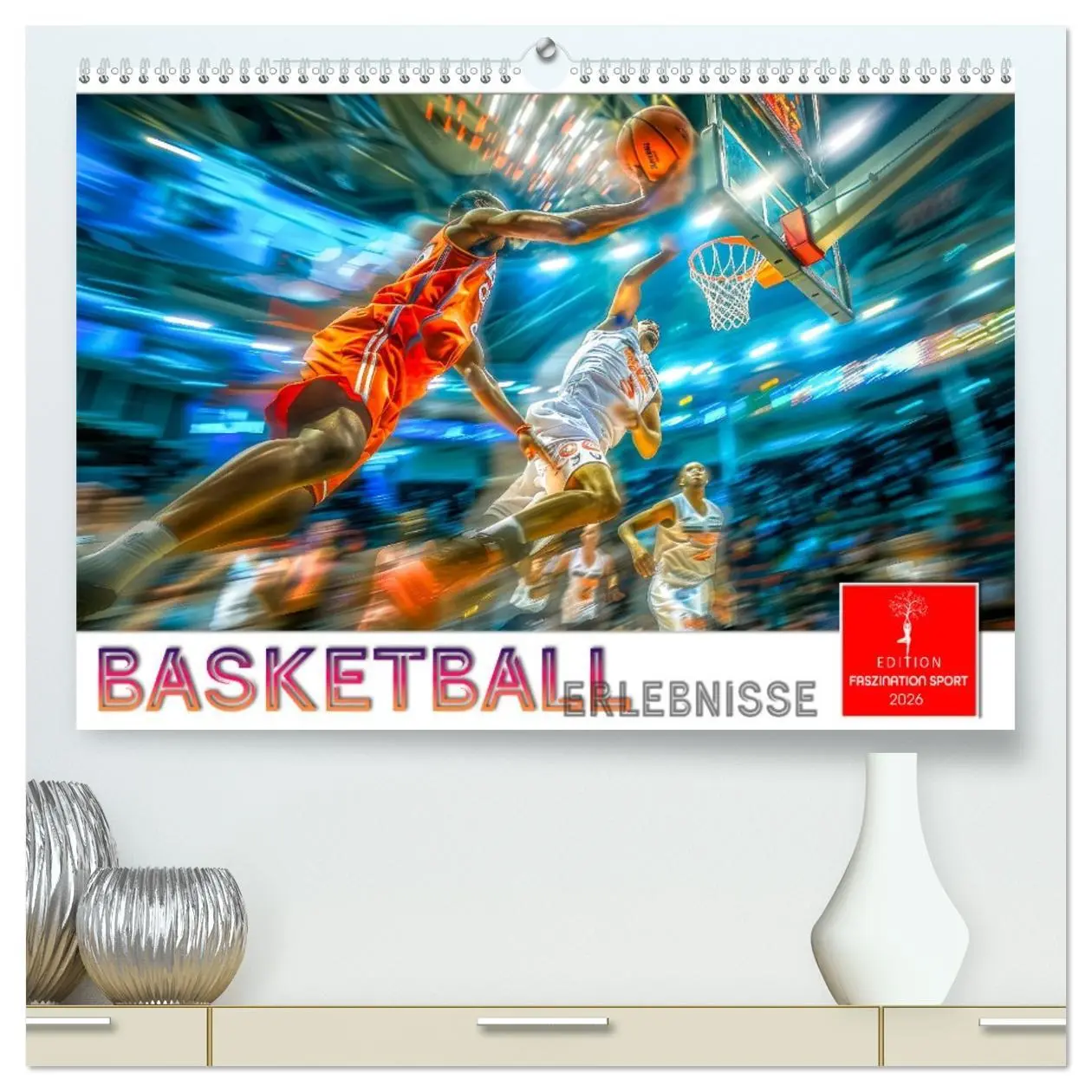 Cover: 9783457391426 | Basketball Erlebnisse (hochwertiger Premium Wandkalender 2026 DIN...