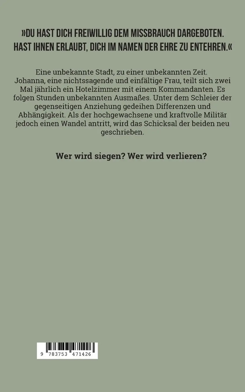 Rückseite: 9783753471426 | Der Kommandant | Eine Geschichte von Sieg und Niederlage | Roßmeisl