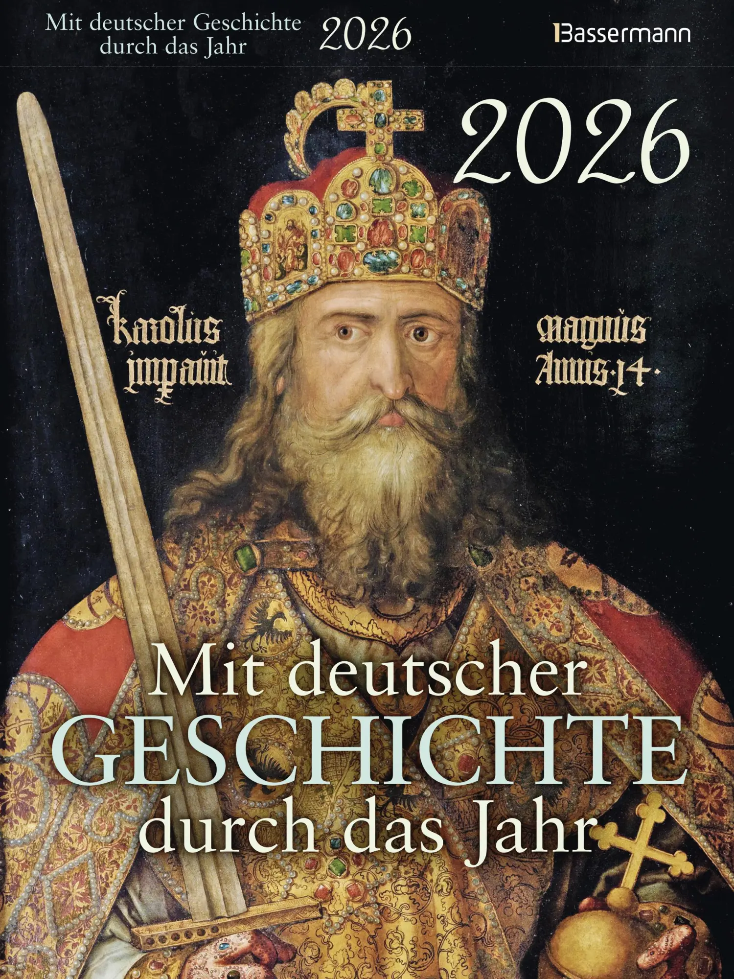 Cover: 9783809451426 | Mit deutscher Geschichte durch das Jahr 2026. Der Abreißkalender...