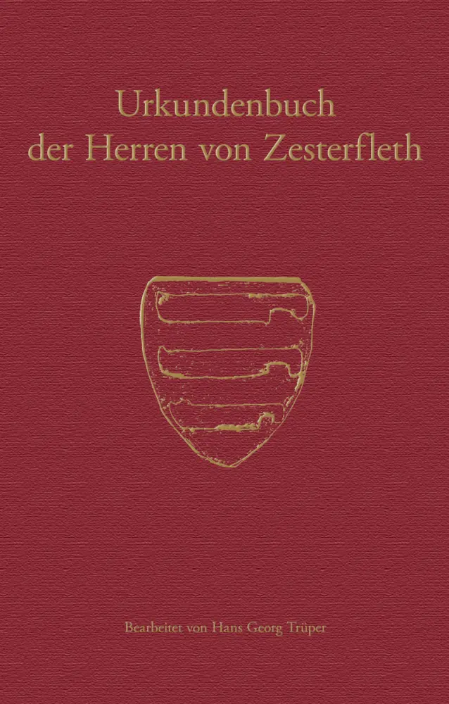 Cover: 9783835331426 | Urkundenbuch der Herren von Zesterfleth | Bremen | Buch | 410 S.