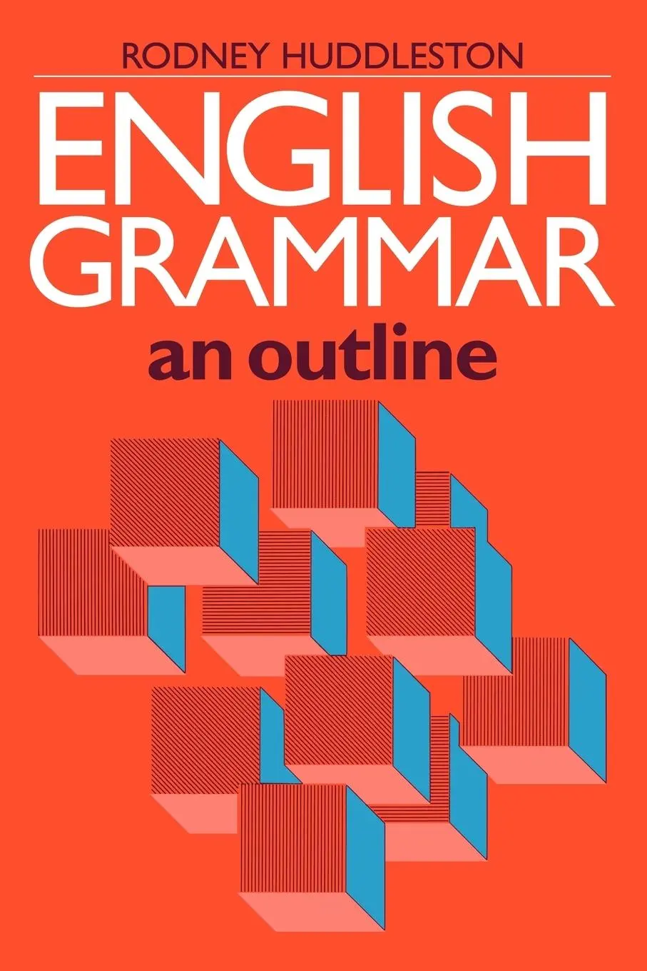 Cover: 9780521311526 | English Grammar | An Outline | Rodney Huddleston | Taschenbuch | 2009
