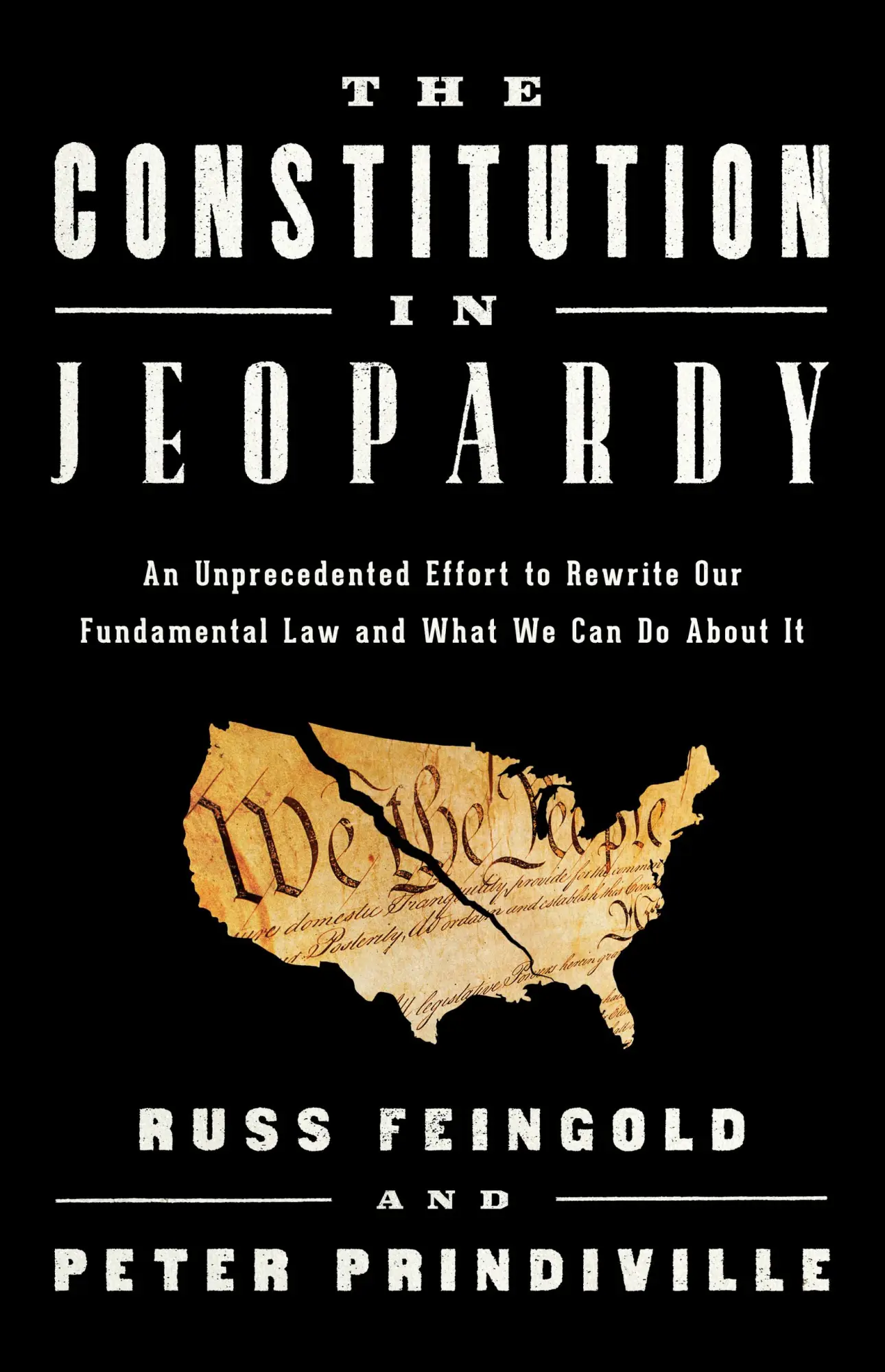Cover: 9781541701526 | The Constitution in Jeopardy | Russ Feingold (u. a.) | Buch | Gebunden