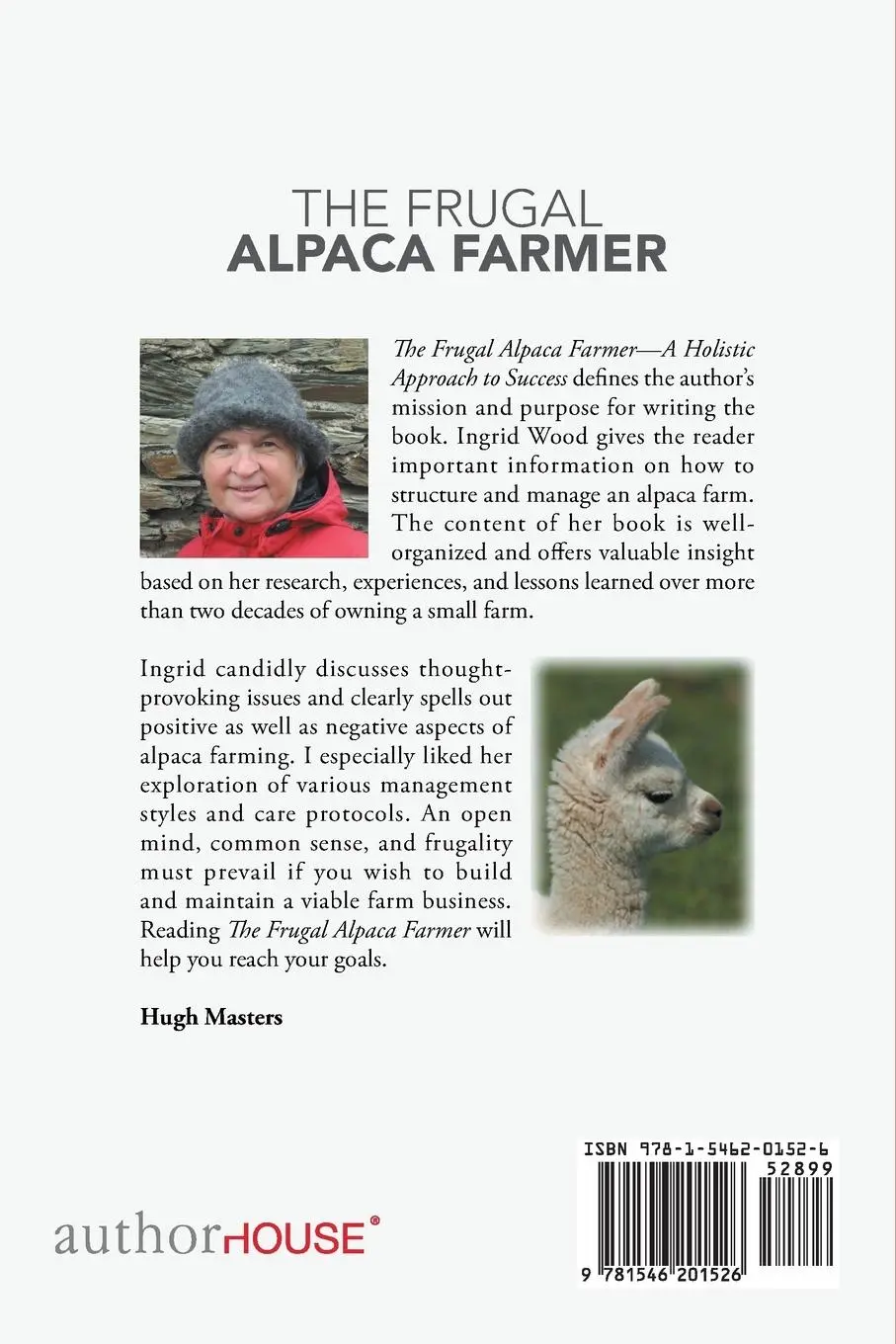 Rückseite: 9781546201526 | The Frugal Alpaca Farmer | A Holistic Approach to Success | Wood