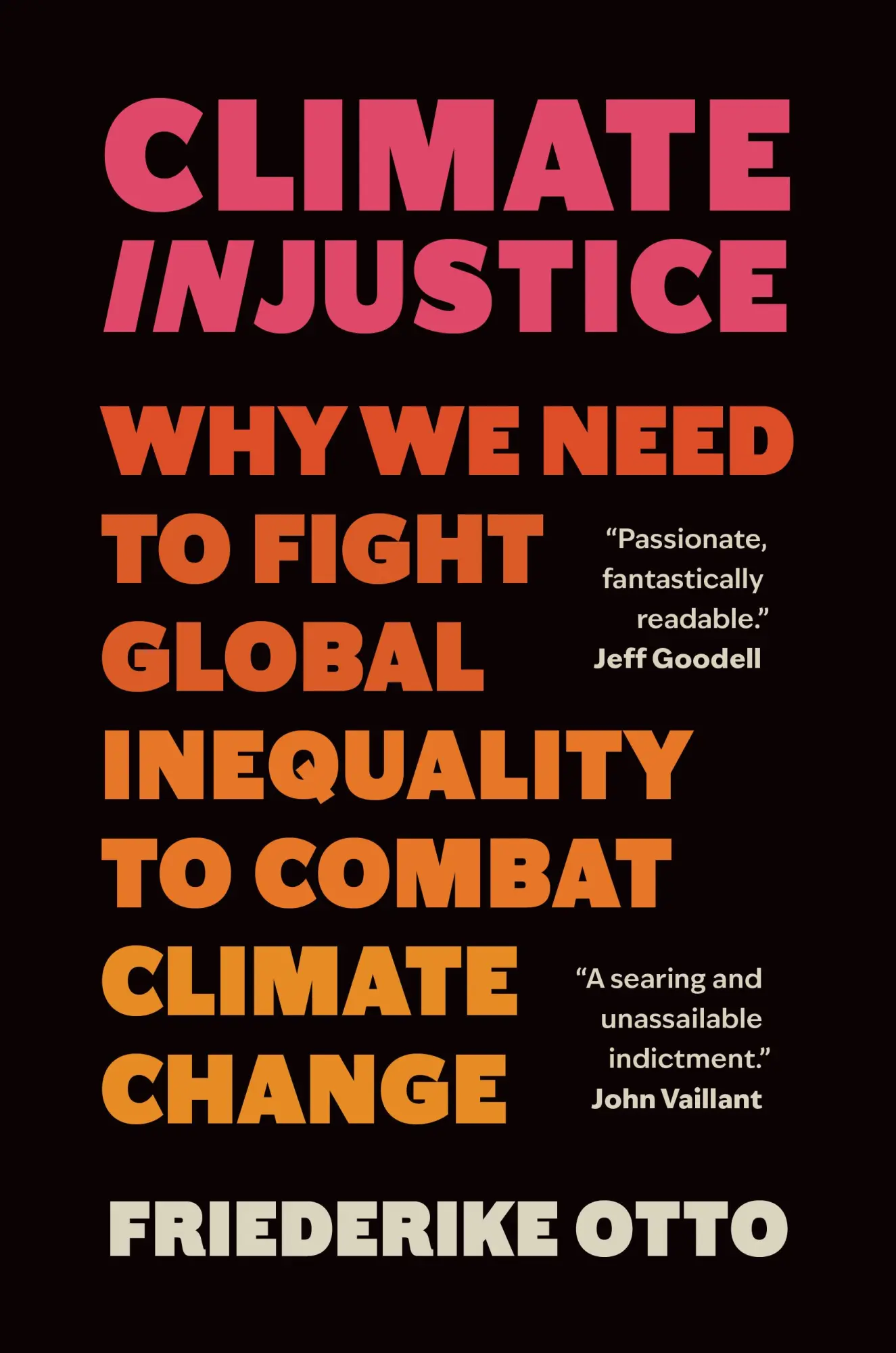 Cover: 9781778401626 | Climate Injustice | Friederike Otto | Buch | Englisch | 2025