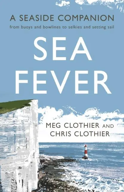 Cover: 9781788161626 | Sea Fever | Chris Clothier (u. a.) | Taschenbuch | Englisch | 2022
