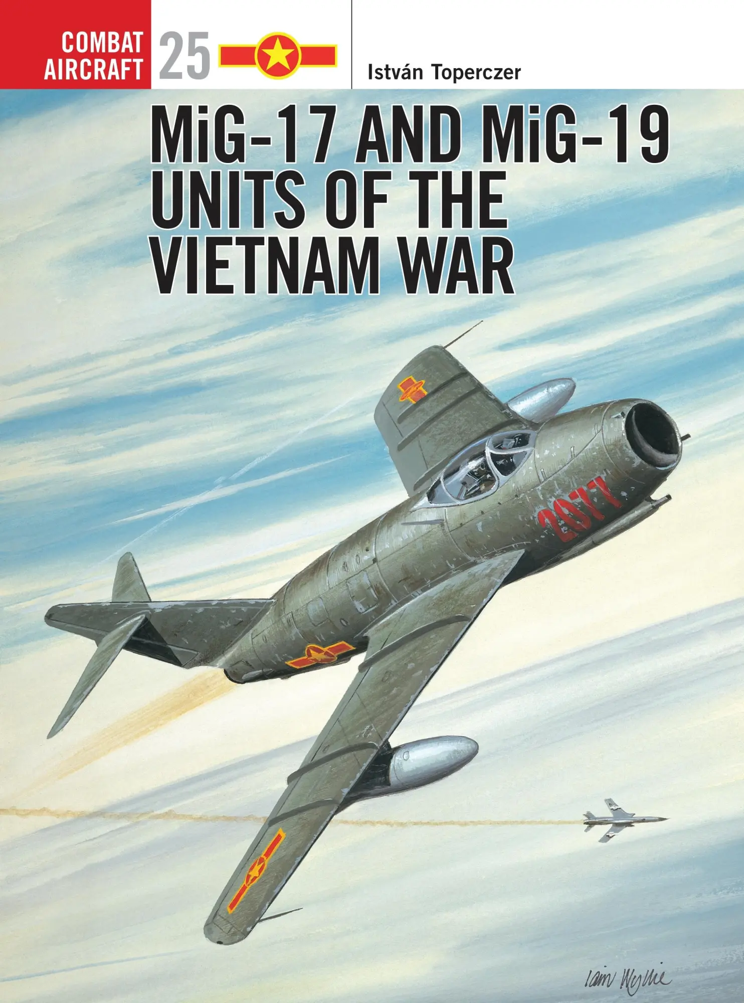 Cover: 9781841761626 | Mig-17 and Mig-19 Units of the Vietnam War | István Toperczer | Buch