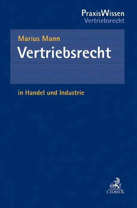Cover: 9783406711626 | Vertriebsrecht in Handel und Industrie | Marius Mann | Taschenbuch