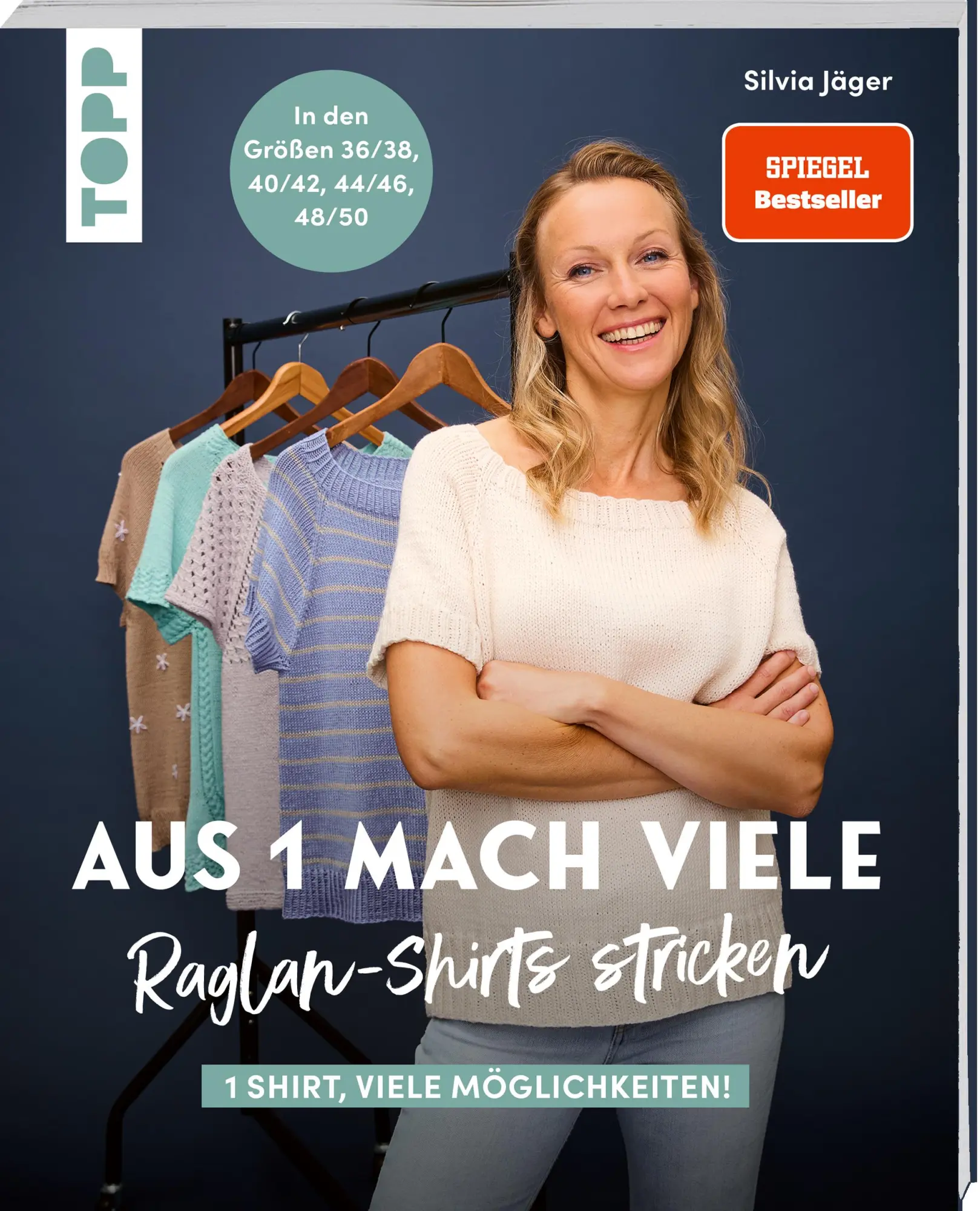 Cover: 9783735871626 | Aus 1 mach viele. Raglan-Shirts stricken | Silvia Jäger | Taschenbuch