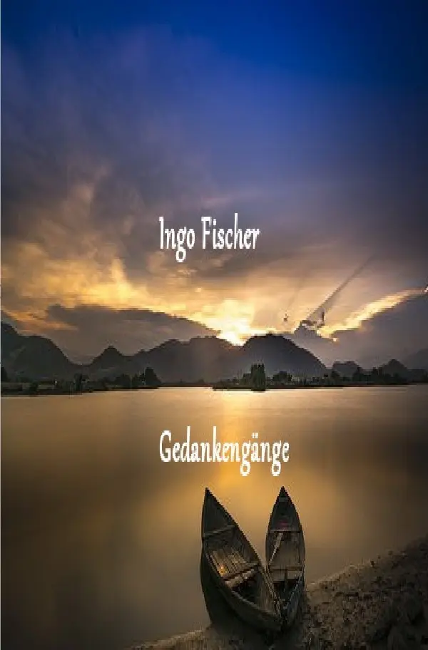 Cover: 9783746761626 | Gedankengänge | Ingo Fischer | Taschenbuch | Deutsch | epubli