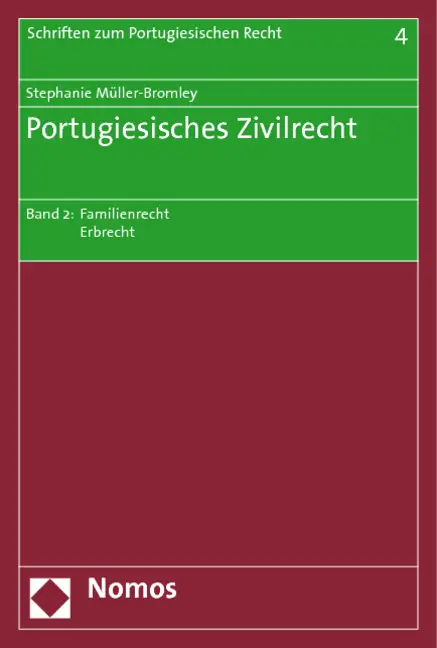 Bild: 9783832961626 | Portugiesisches Zivilrecht | Band 2: Familienrecht, Erbrecht | Buch Bild: 9783832961626 | Portugiesisches Zivilrecht | Band 2: Familienrecht, Erbrecht | Buch