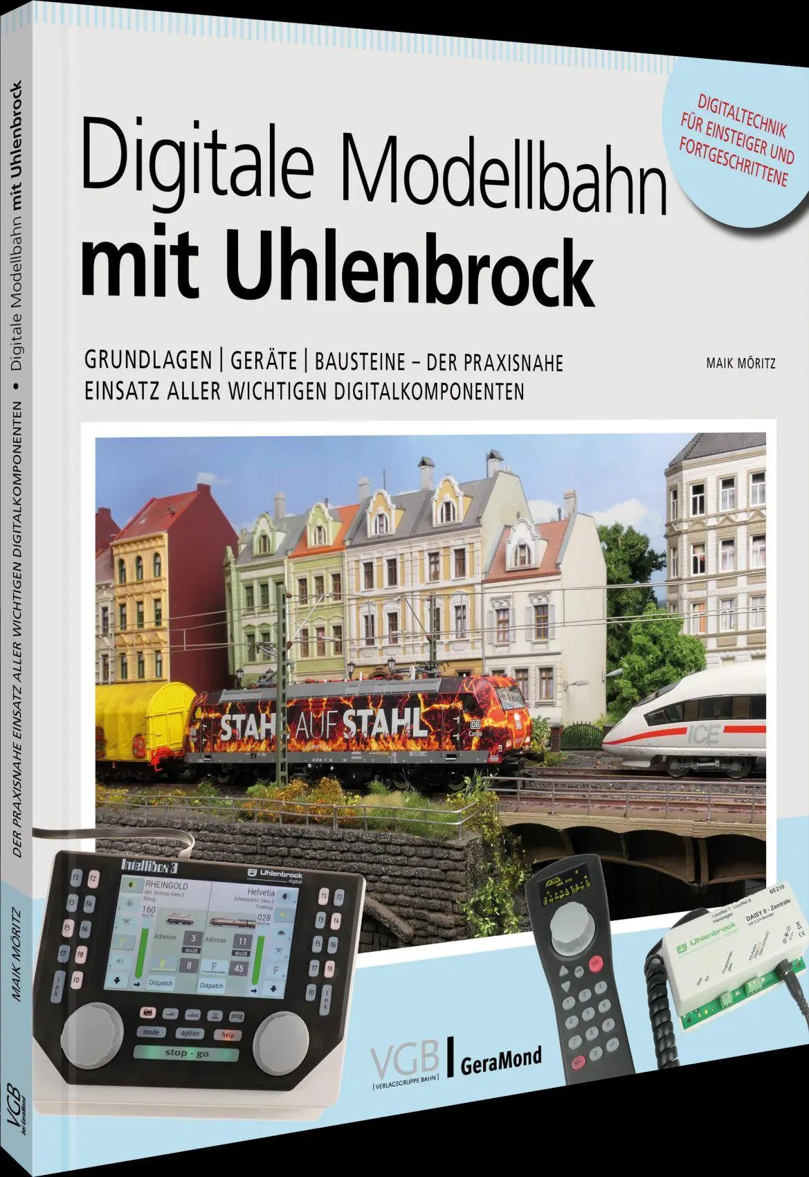 Cover: 9783987021626 | Digitale Modellbahn mit Uhlenbrock | Maik Möritz | Taschenbuch | 2025