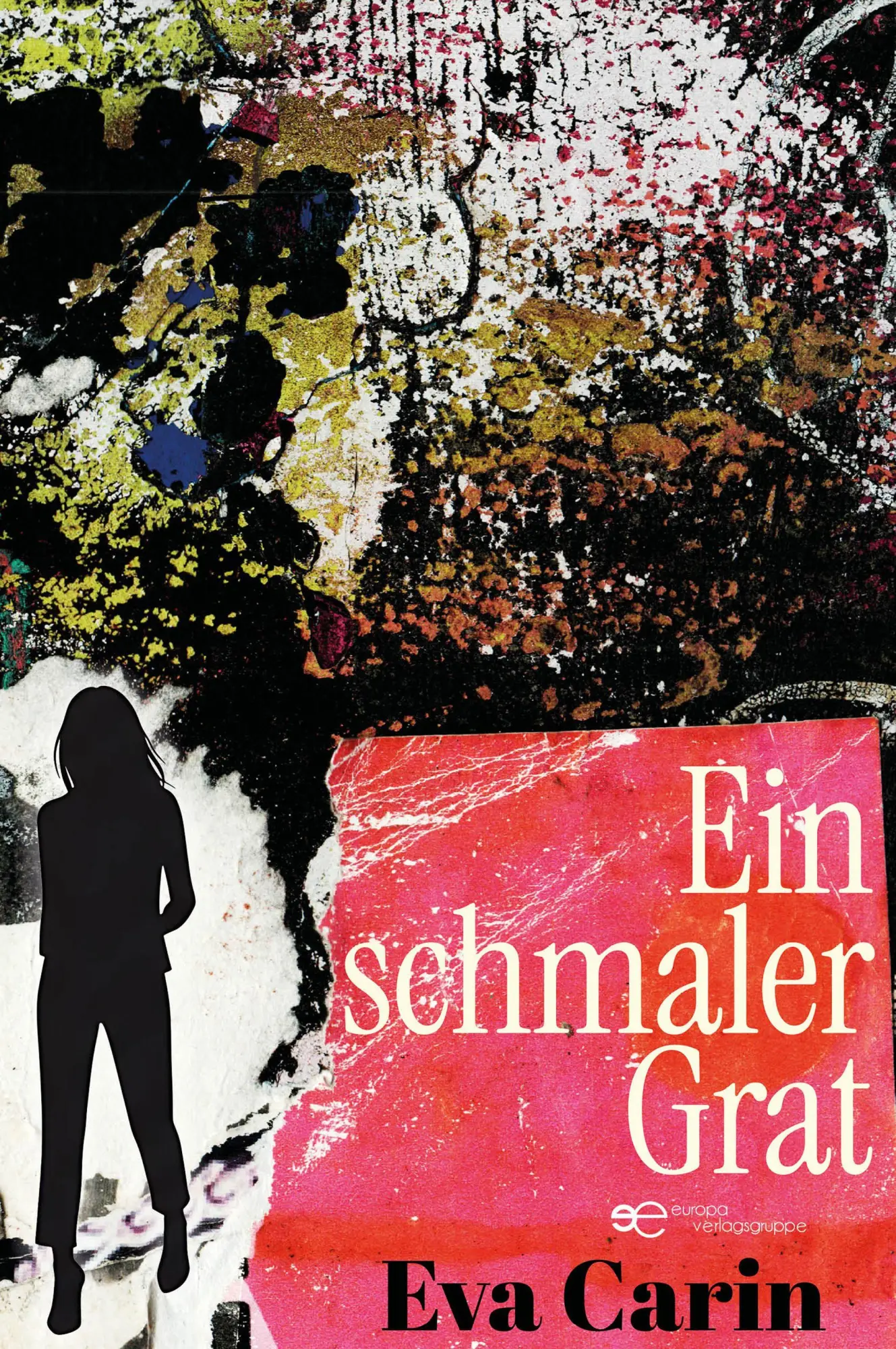 Cover: 9791257031626 | EIN SCHMALER GRAT | Eva Carin | Taschenbuch | Universum | Deutsch