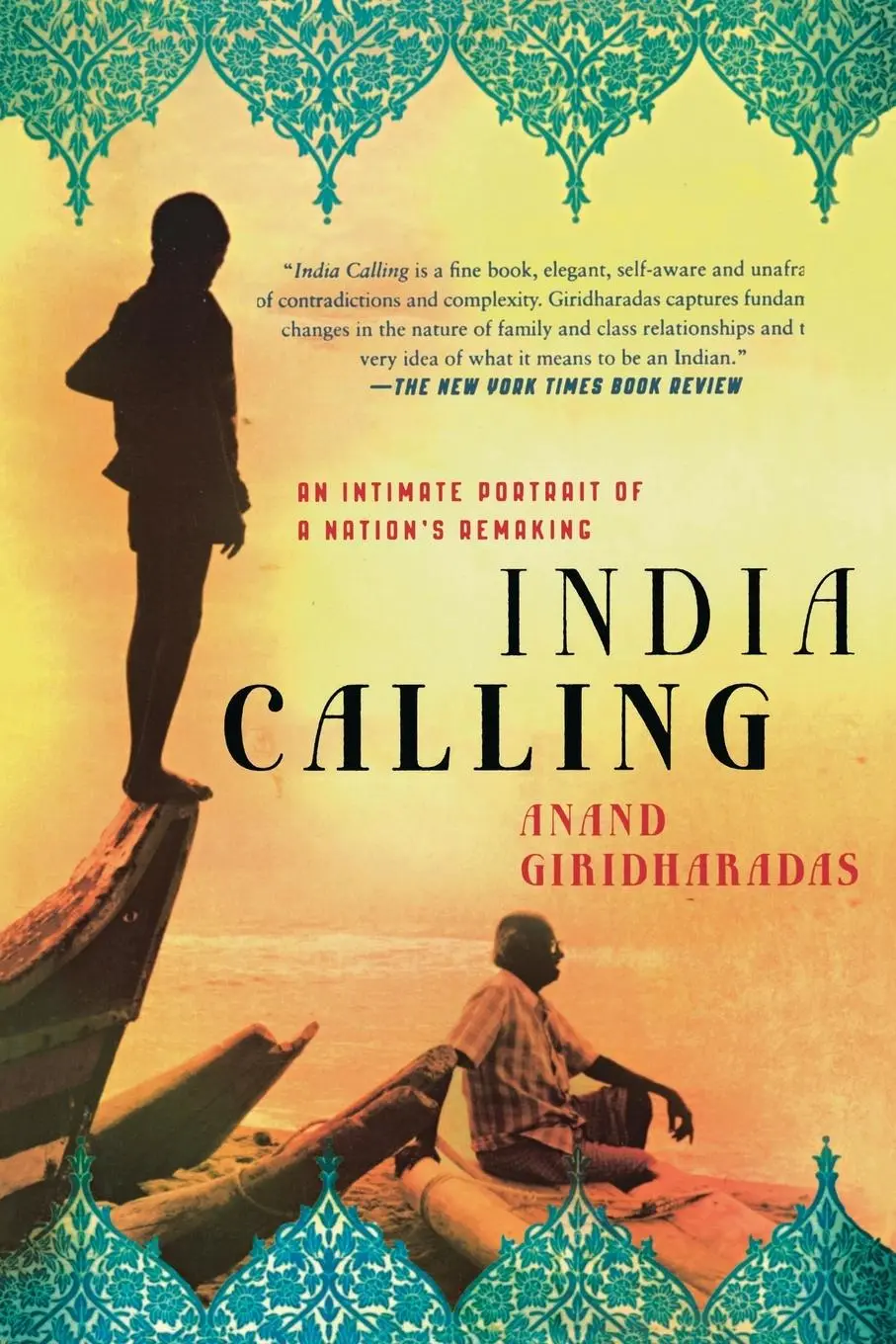 Cover: 9781250001726 | INDIA CALLING | Anand Giridharadas | Taschenbuch | Englisch | 2012