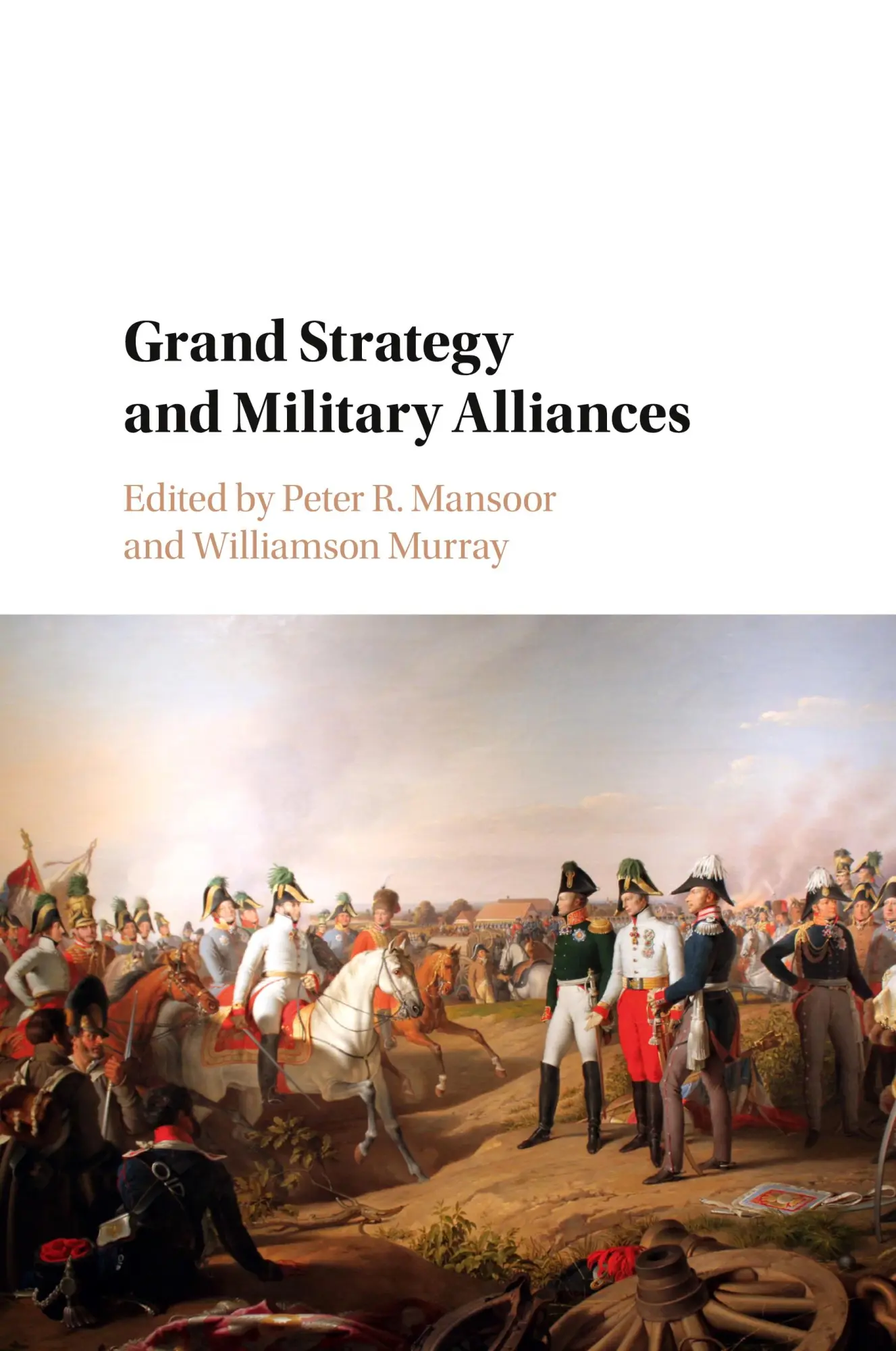 Cover: 9781316501726 | Grand Strategy and Military Alliances | Williamson Murray (u. a.)