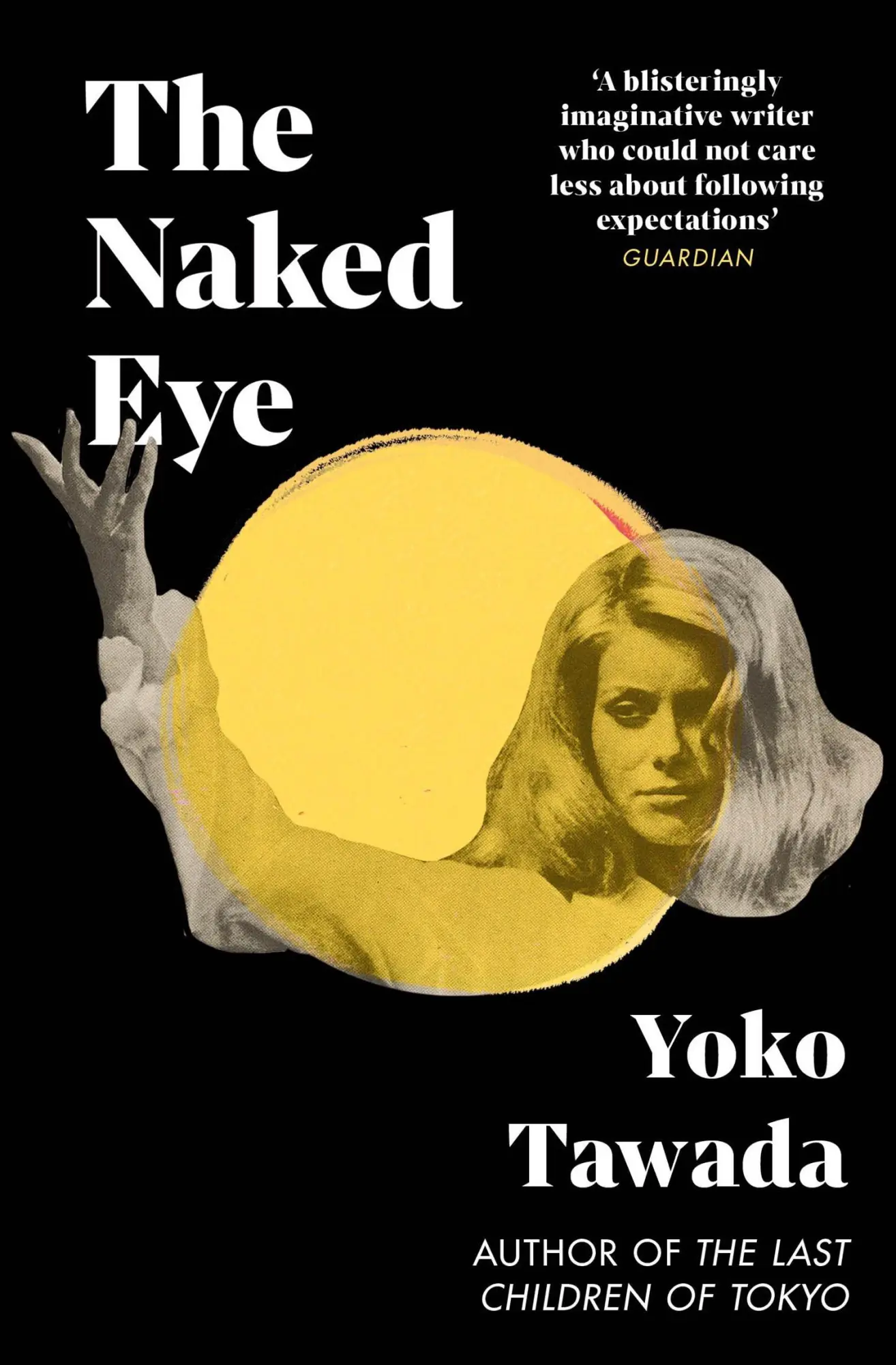 Cover: 9781803511726 | The Naked Eye | Yoko Tawada | Taschenbuch | Paperback | Englisch