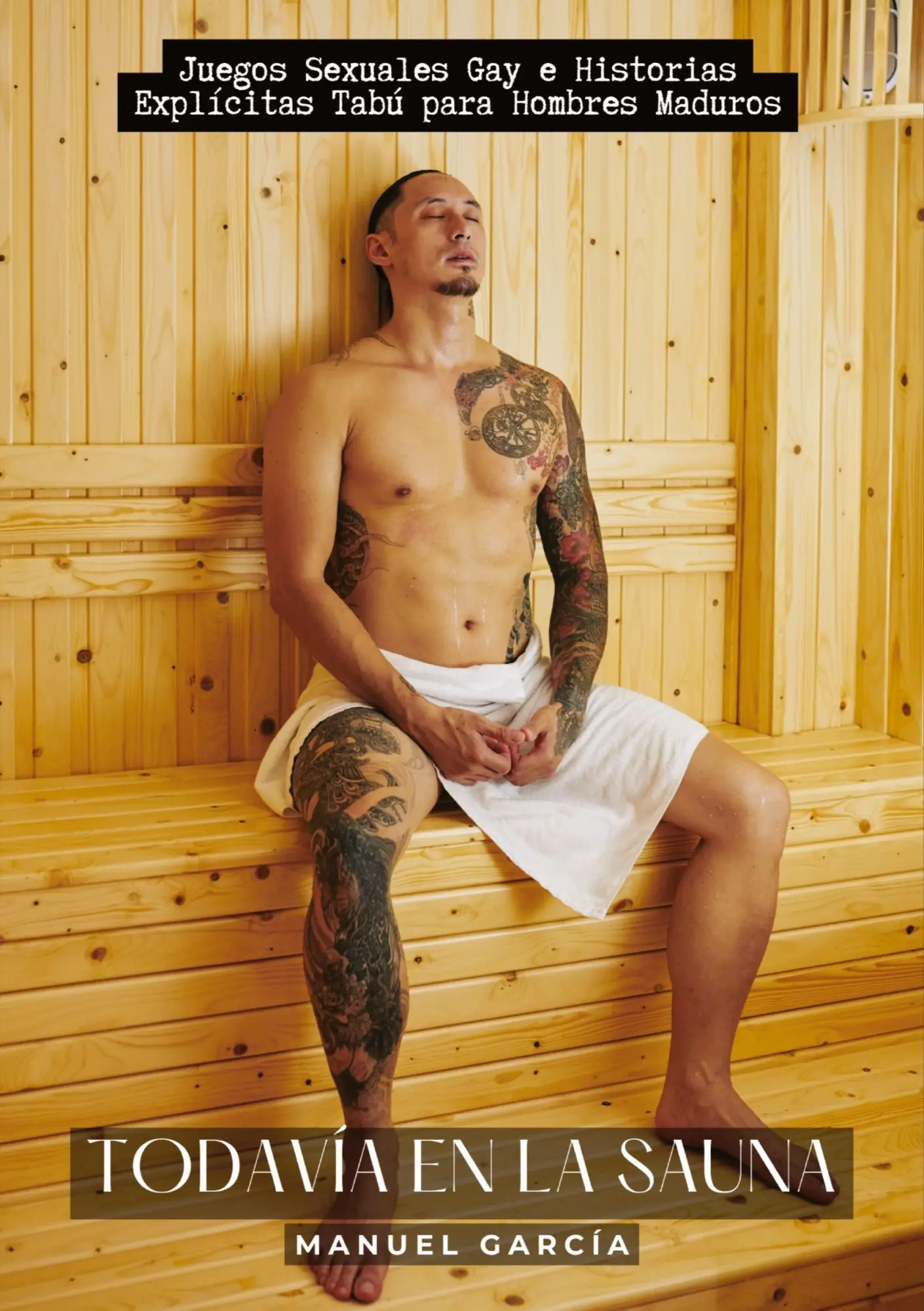 Todavía en la Sauna - Manuel García Kartoniert (TB)