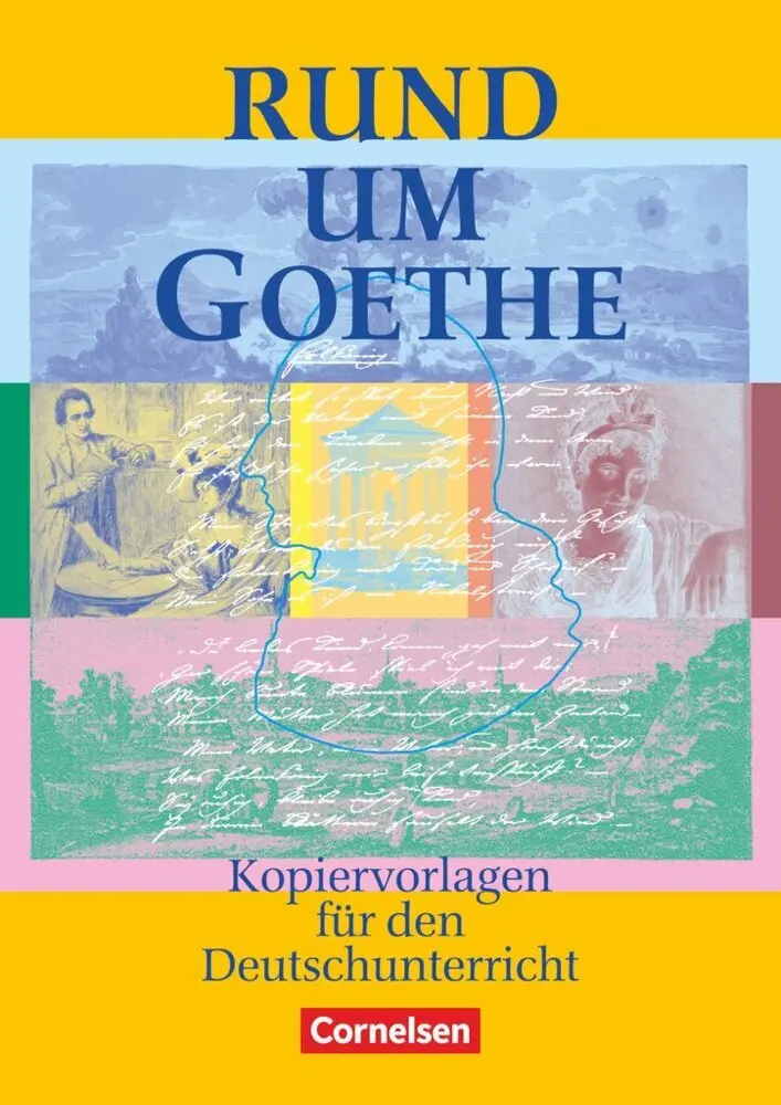 Cover: 9783464121726 | Rund um ... - Sekundarstufe I | Rund um Goethe - Kopiervorlagen | Buch