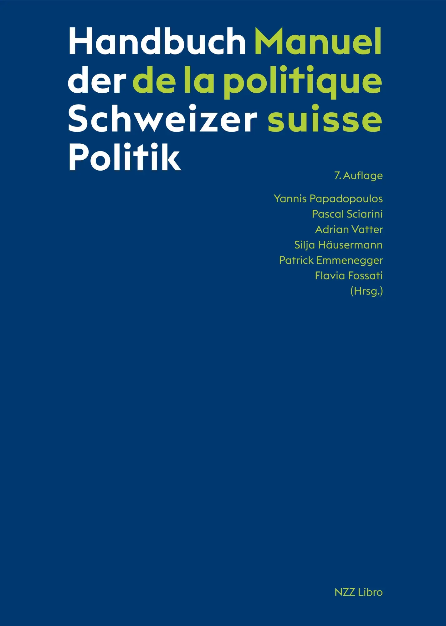 Cover: 9783907291726 | Handbuch der Schweizer Politik - Manuel de la politique suisse | Buch