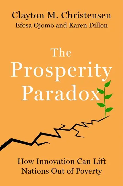 Cover: 9780062851826 | The Prosperity Paradox | Clayton M Christensen (u. a.) | Buch | 2019