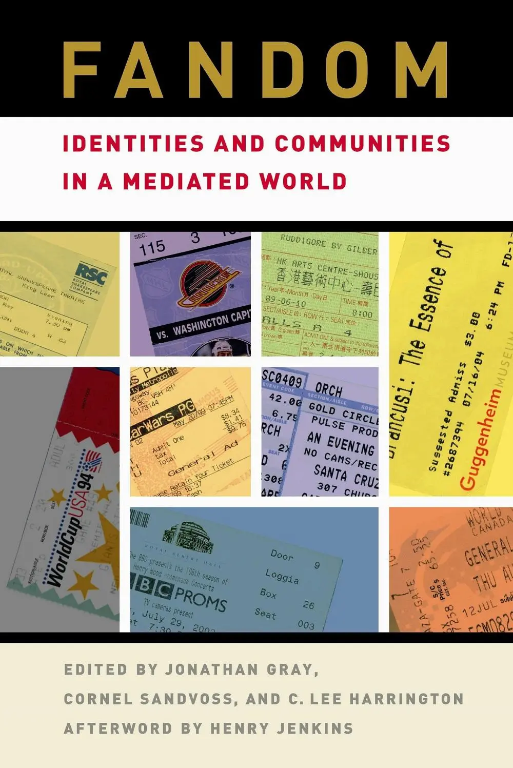 Cover: 9780814731826 | Fandom | Identities and Communities in a Mediated World | Gray (u. a.)