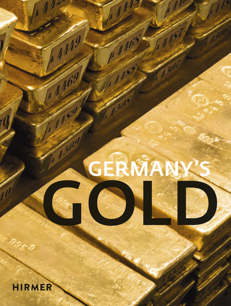 Cover: 9783777431826 | Germany's Gold | Deutsche Bundesbank (u. a.) | Buch | 160 S. | 2018