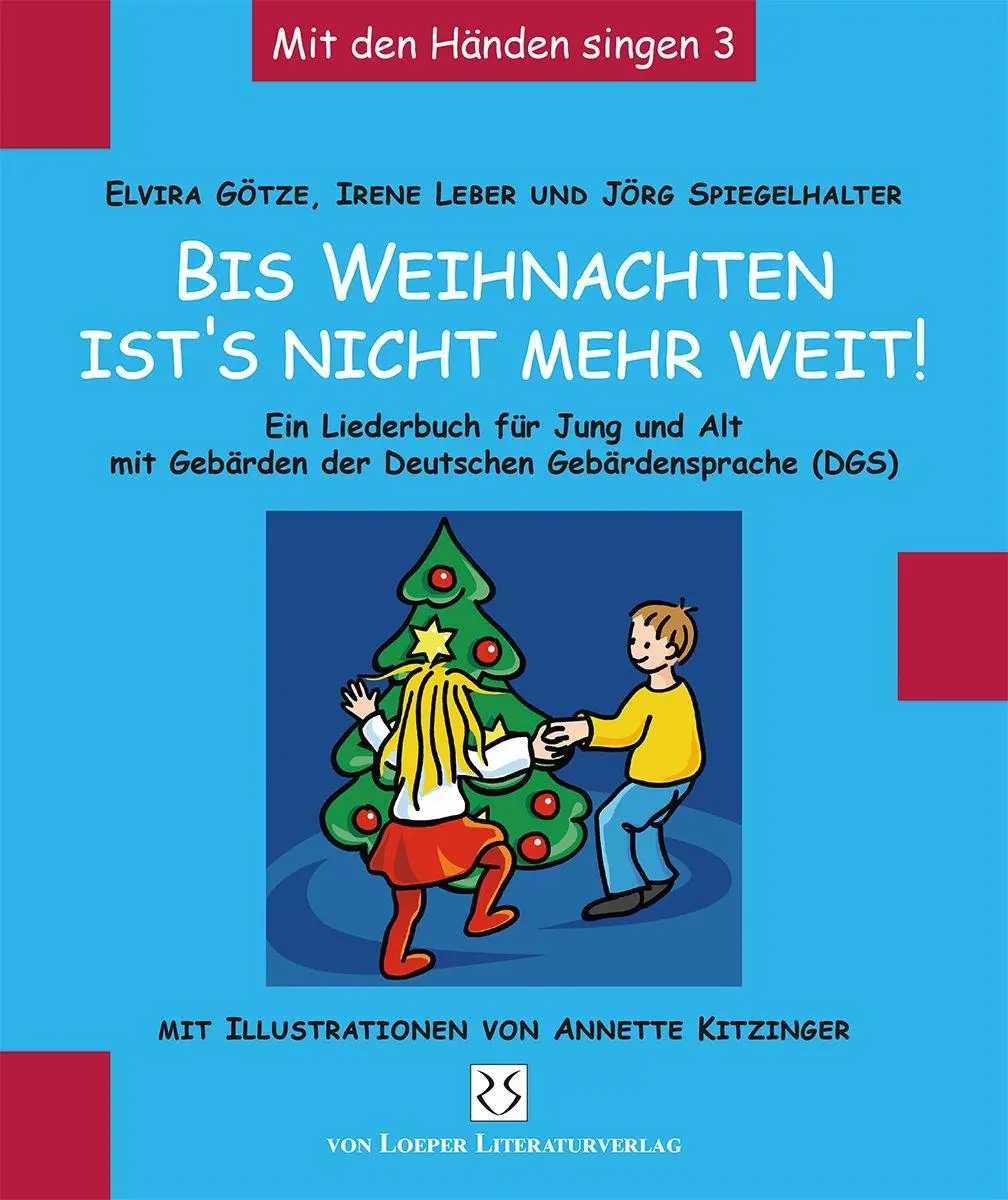 Cover: 9783860591826 | Bis Weihnachten ist's nicht mehr weit ... | Elvira Götze (u. a.)