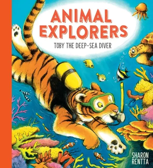Cover: 9780702301926 | Animal Explorers: Toby the Deep-Sea Diver PB | Sharon Rentta | Buch