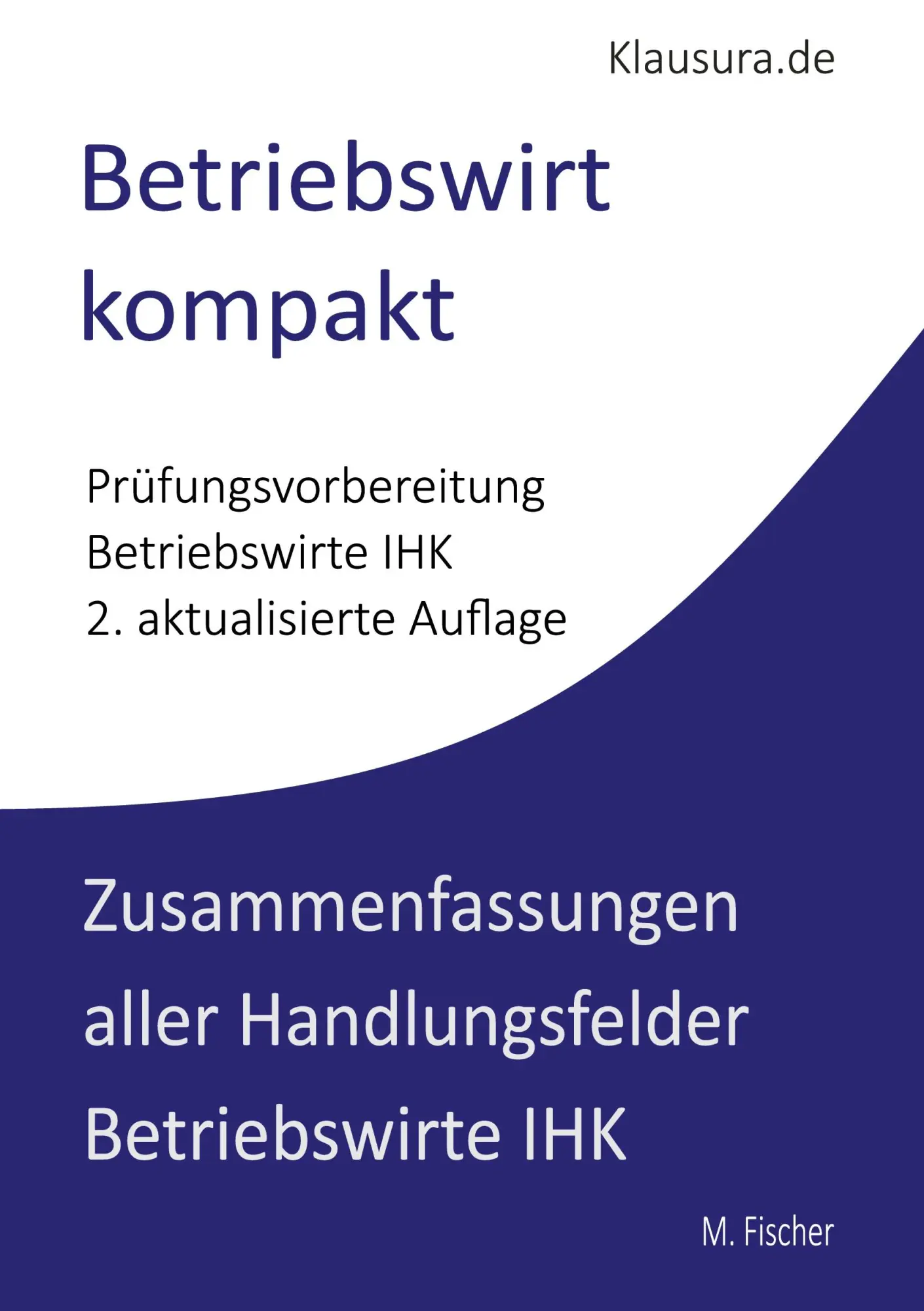 Cover: 9783695701926 | Betriebswirt kompakt | Michael Fischer | Taschenbuch | 384 S. | 2026