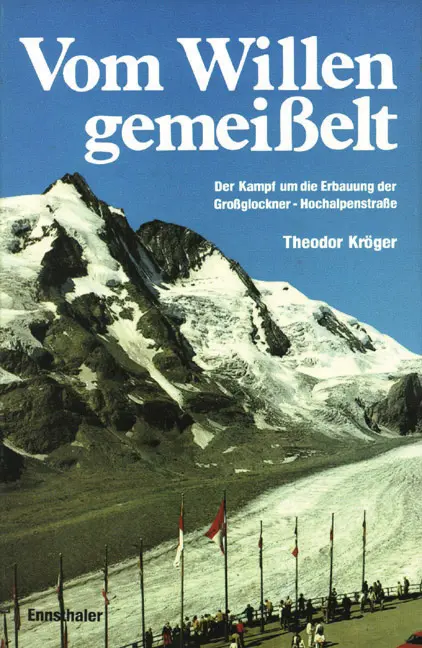 Cover: 9783850681926 | Vom Willen gemeißelt | Theodor Kröger | Buch | Ennsthaler