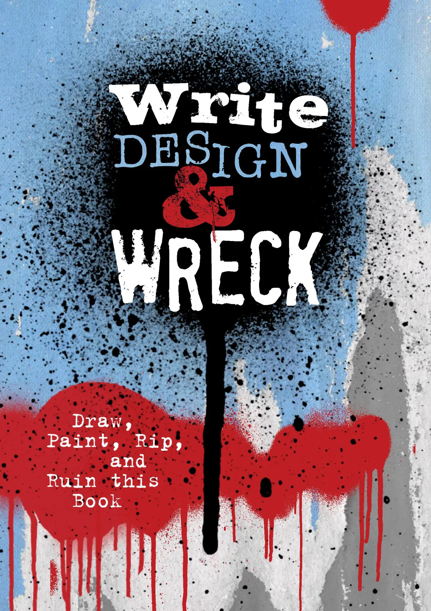Cover: 9780785842026 | Write, Design &amp; Wreck | Draw, Paint, Rip, and Ruin This Book | Books