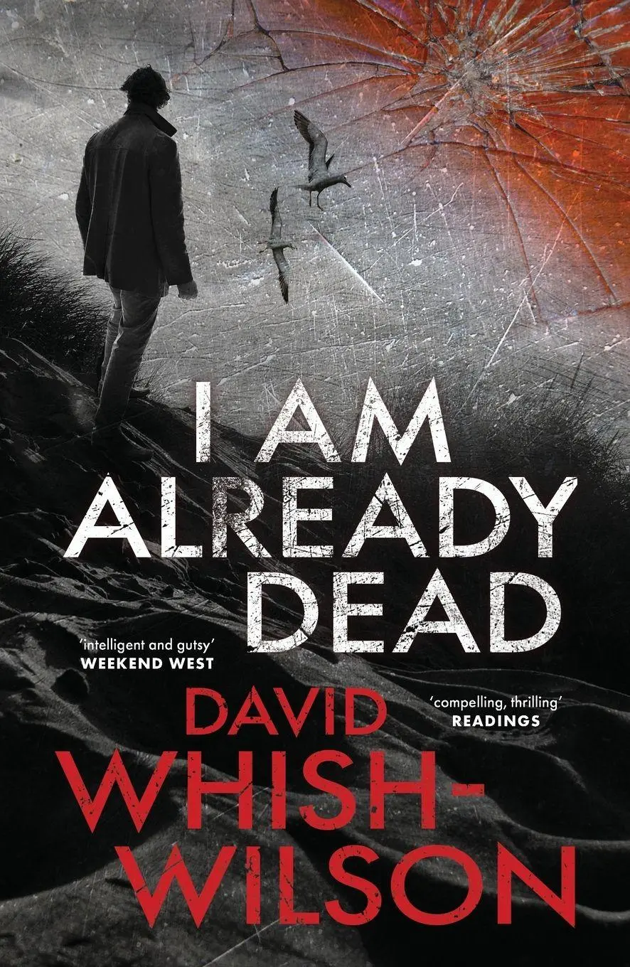 Cover: 9781760992026 | I Am Already Dead | David Whish-Wilson | Taschenbuch | Englisch | 2024